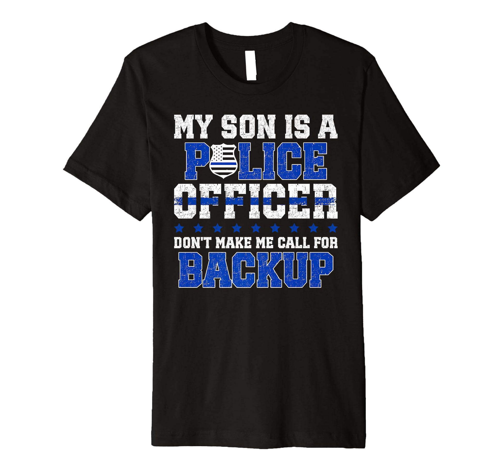 Mens My Son Is Police Officer Dad T-Shirt - Aesthetic Graphic Unisex - T-Shirt, Sweatshirt, Hoodie