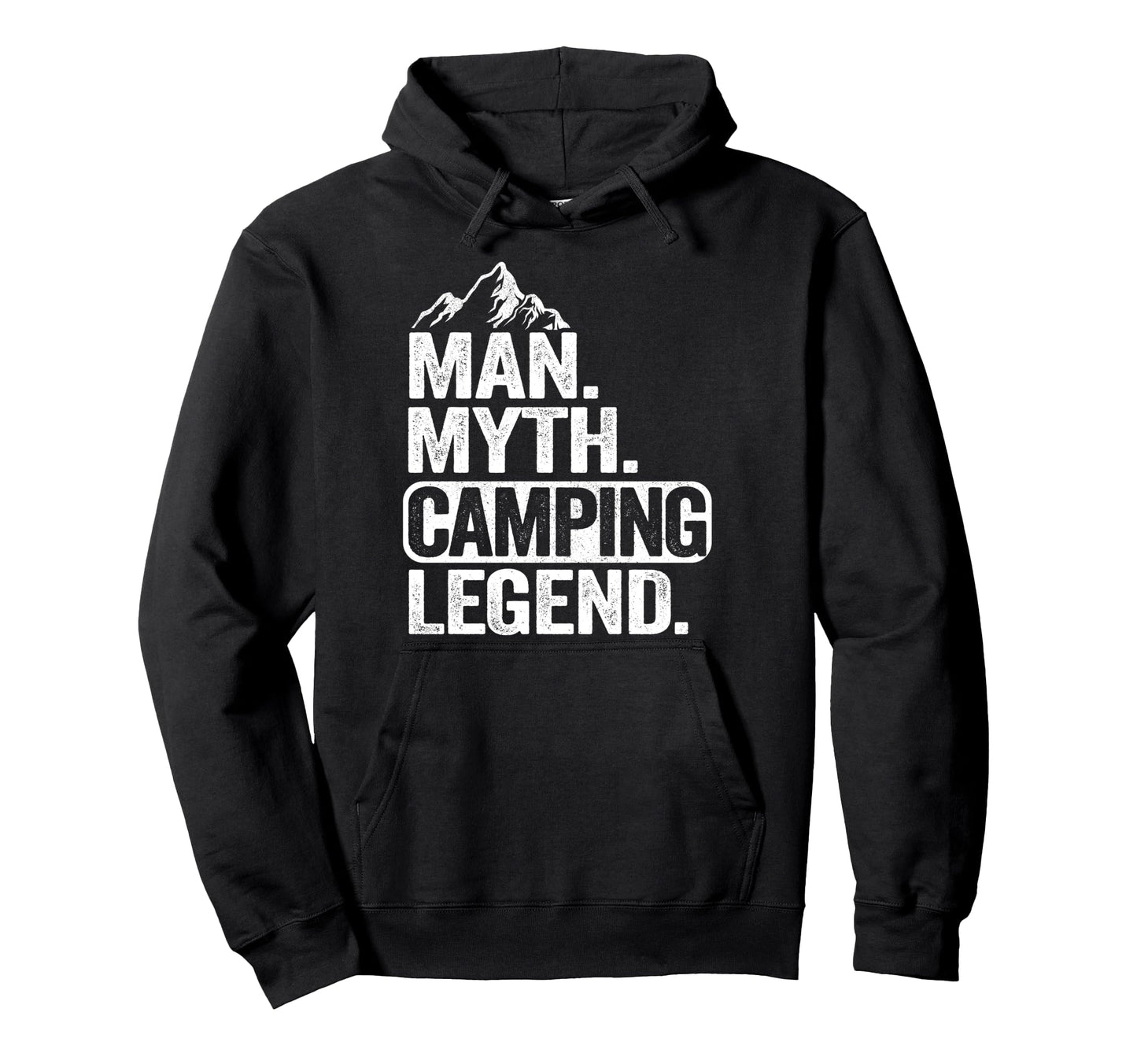 Myth Camping Legend Outdoor Camper Hoodie - Fun Novelty Design for Adults - T-Shirt, Sweatshirt, Hoodie