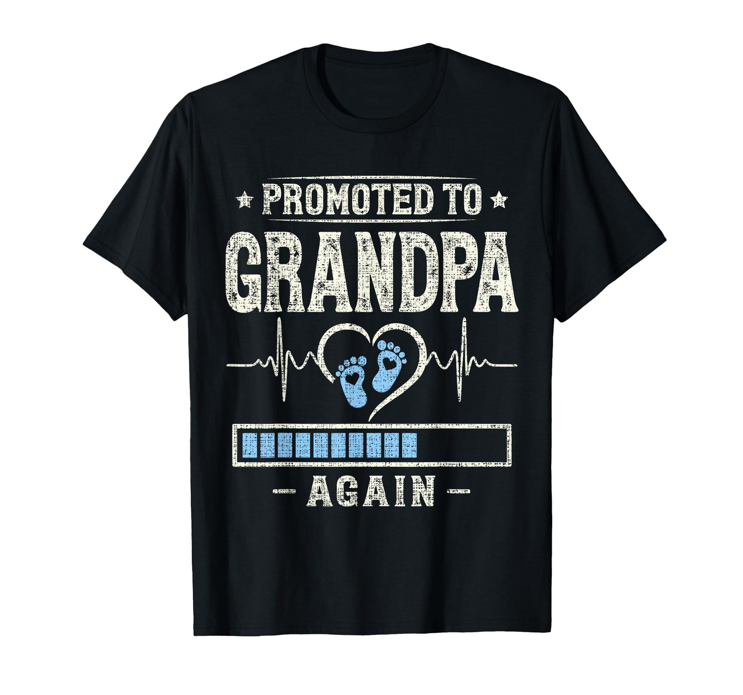 Mens Promoted To Grandpa Again T-Shirt - Minimalist Print for Adults - T-Shirt, Sweatshirt, Hoodie