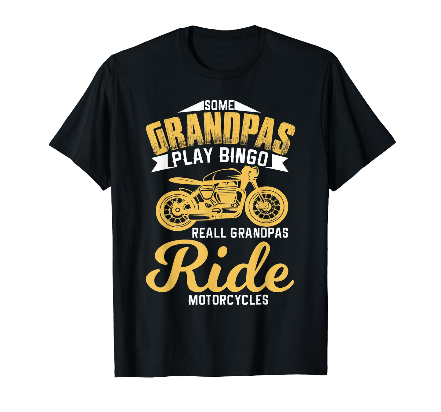Some Grandpas Play Bingo Real Grandpas T-Shirt - Graphic Print for Adults - T-Shirt, Sweatshirt, Hoodie