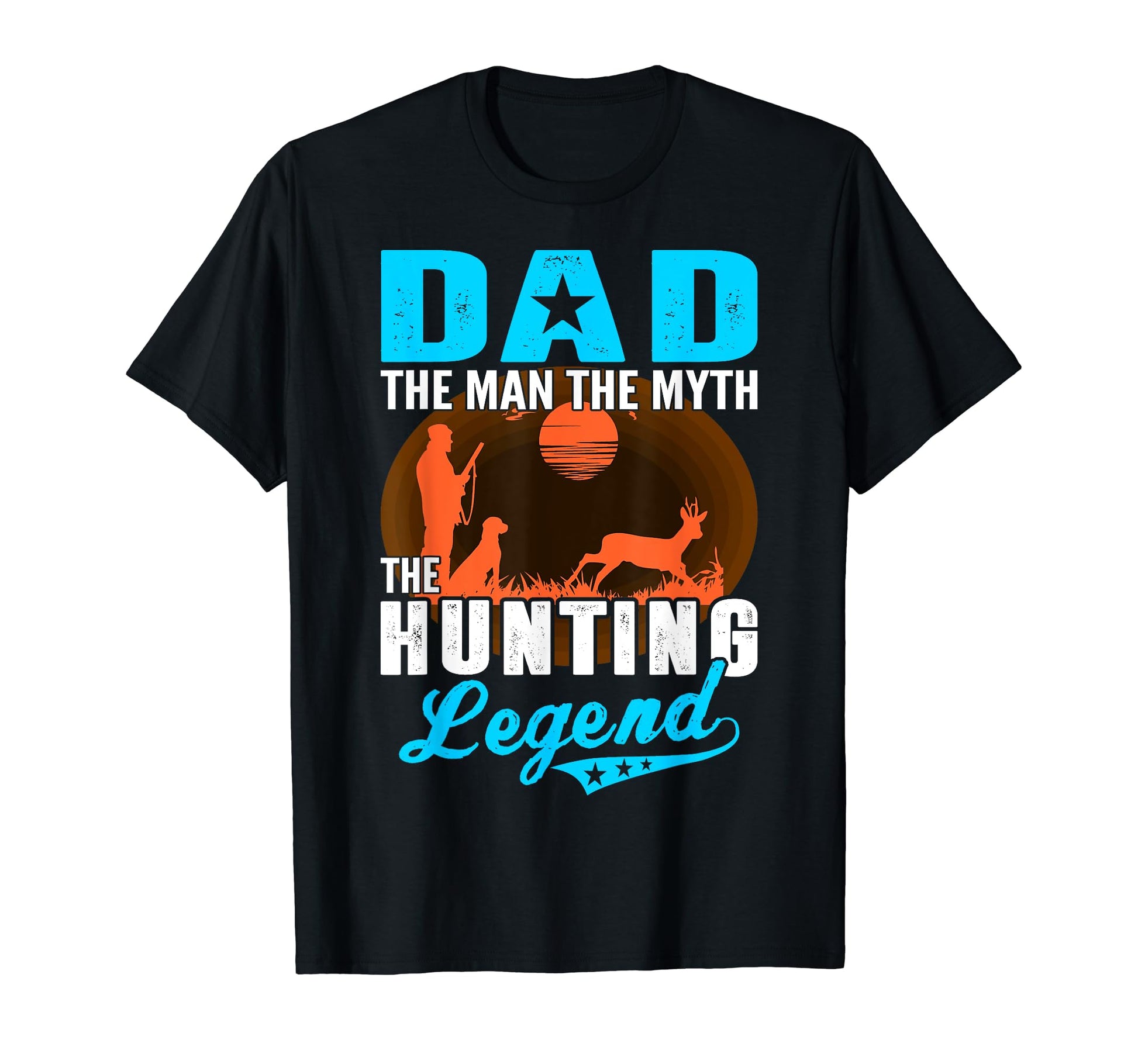 Dad Myth Hunting Legend Fathers Day T-Shirt - Trendy Graphic for Adults - T-Shirt, Sweatshirt, Hoodie