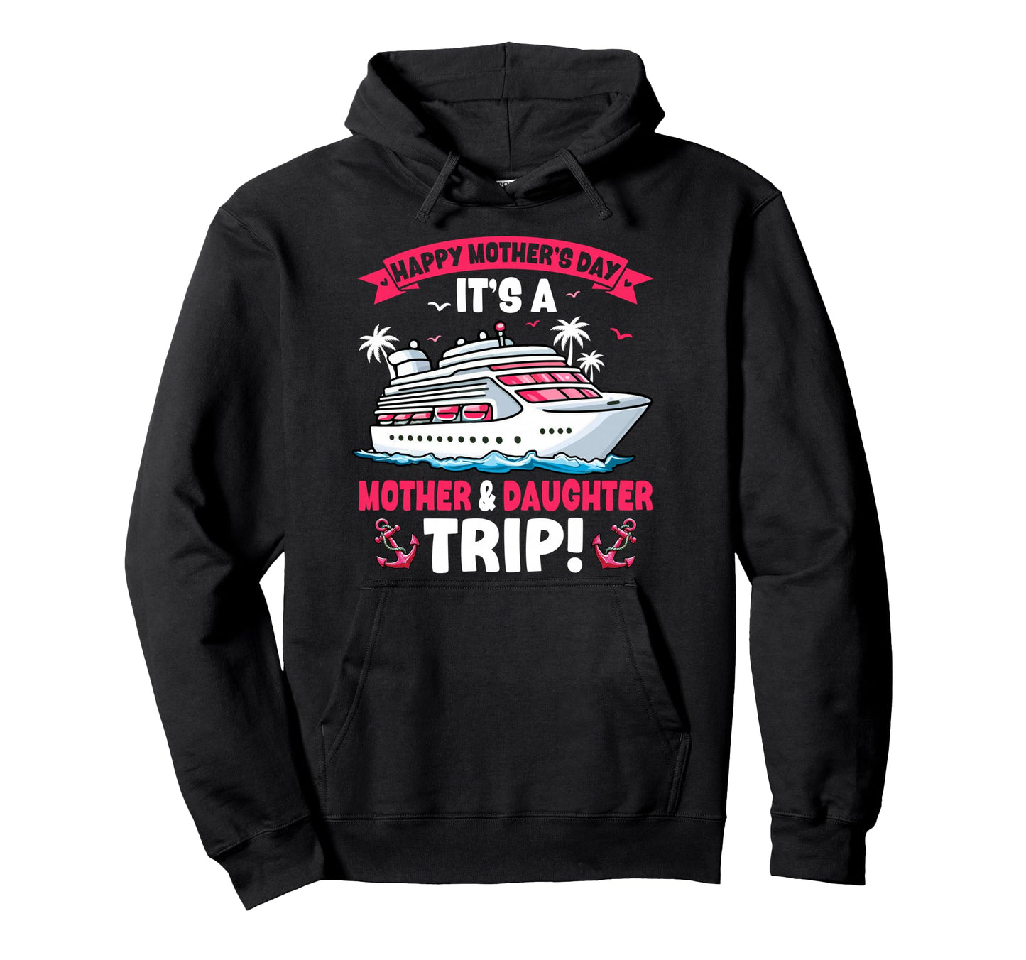 Happy Mothers Day Mother Daughter Funny Hoodie - Streetwear Style Unisex - T-Shirt, Sweatshirt, Hoodie
