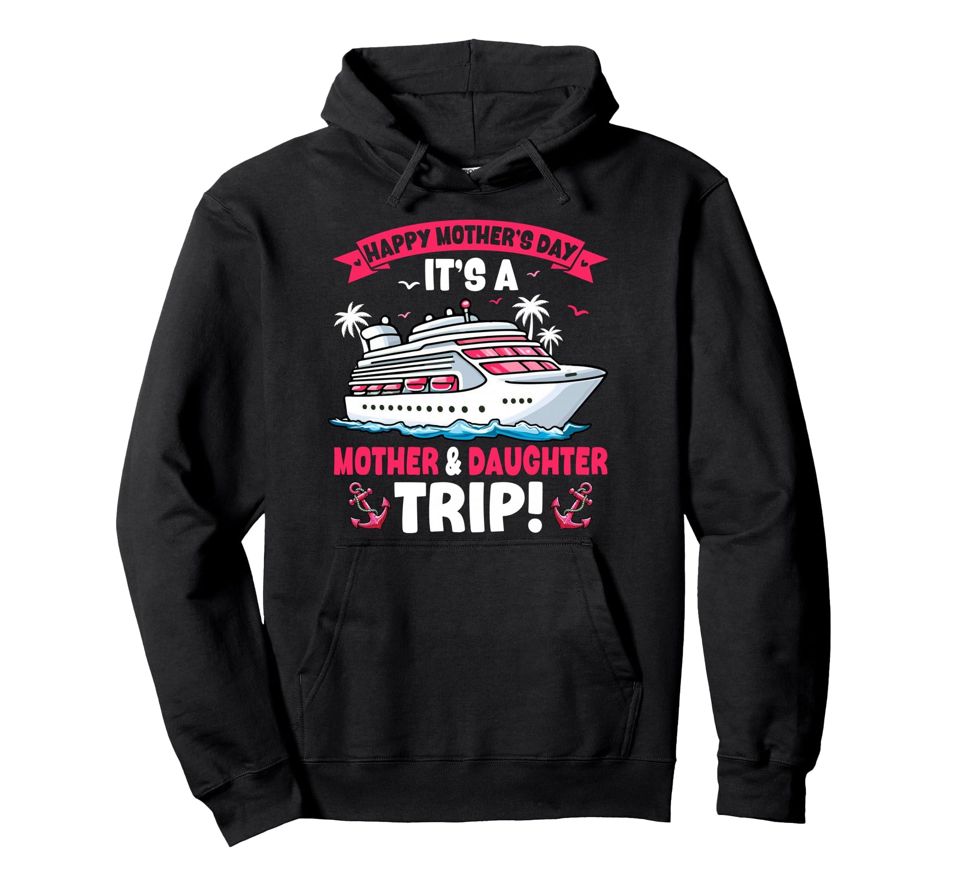 Happy Mothers Day Mother Daughter Funny Hoodie - Streetwear Style Unisex - T-Shirt, Sweatshirt, Hoodie