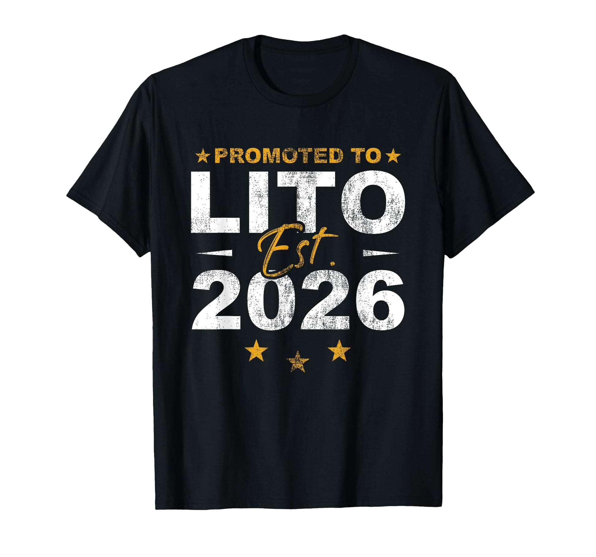 Promoted To Lito 2026 Funny New Grandpa T-Shirt - Trendy Graphic Unisex - T-Shirt, Sweatshirt, Hoodie