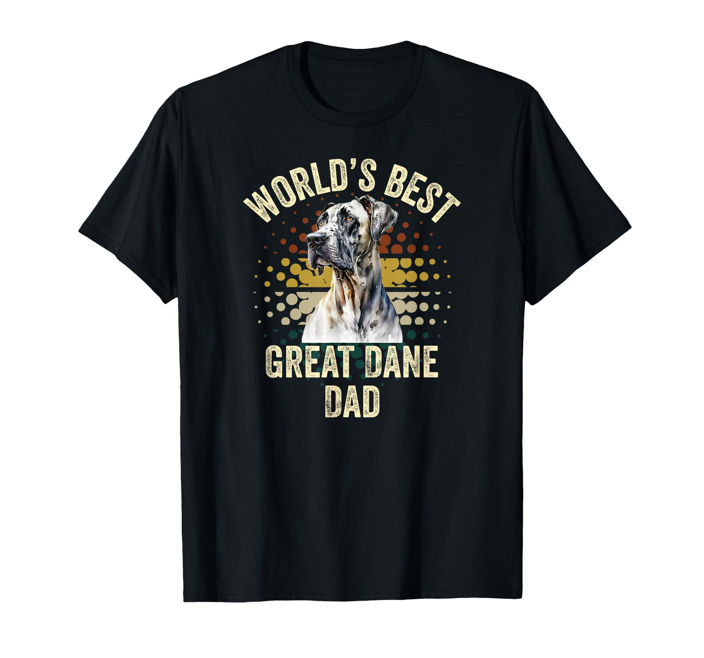 Worlds Best Great Dane Dad Funny Great T-Shirt - Trendy Graphic for Adults - T-Shirt, Sweatshirt, Hoodie