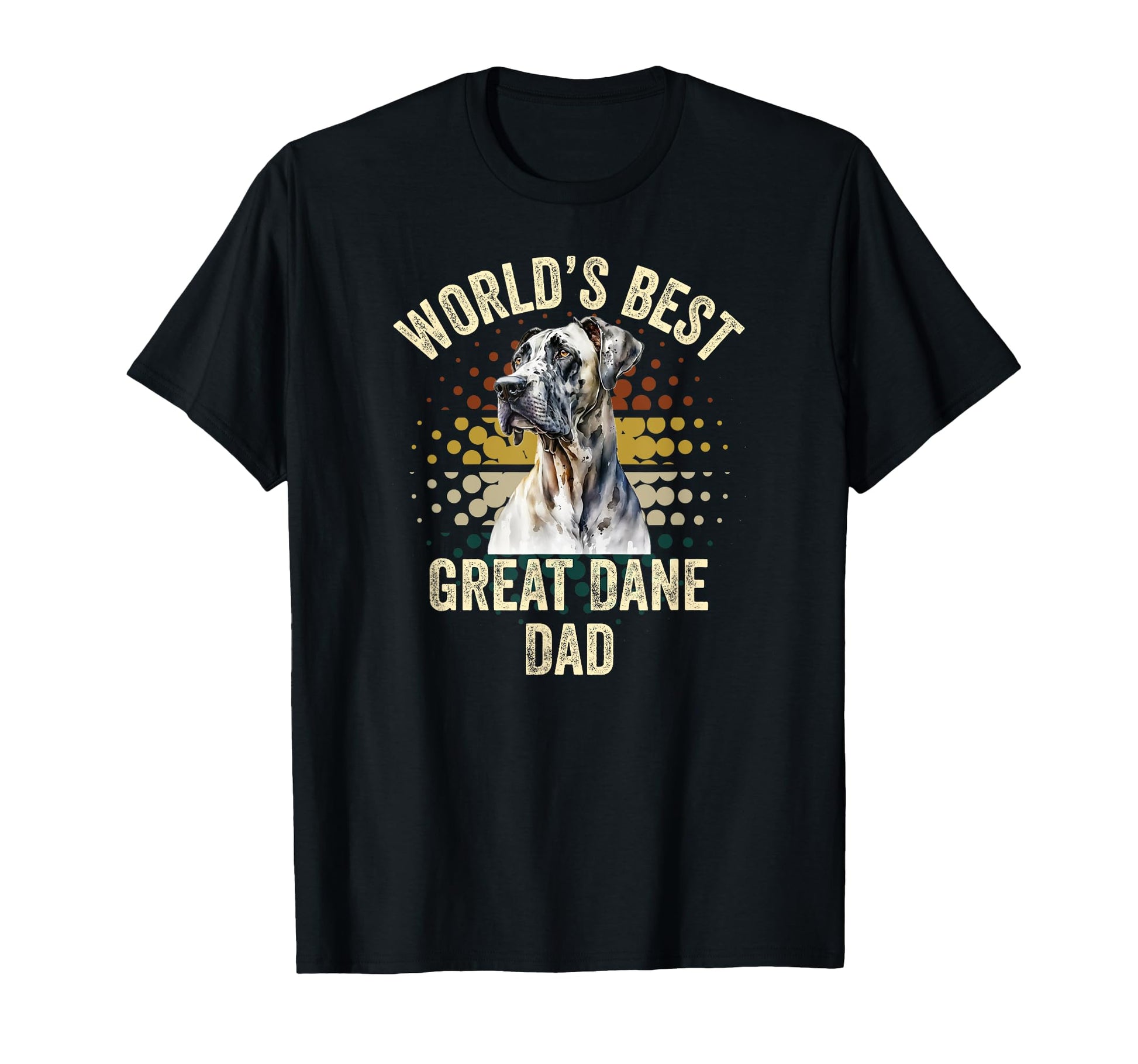 Worlds Best Great Dane Dad Funny Great T-Shirt - Trendy Graphic for Adults - T-Shirt, Sweatshirt, Hoodie
