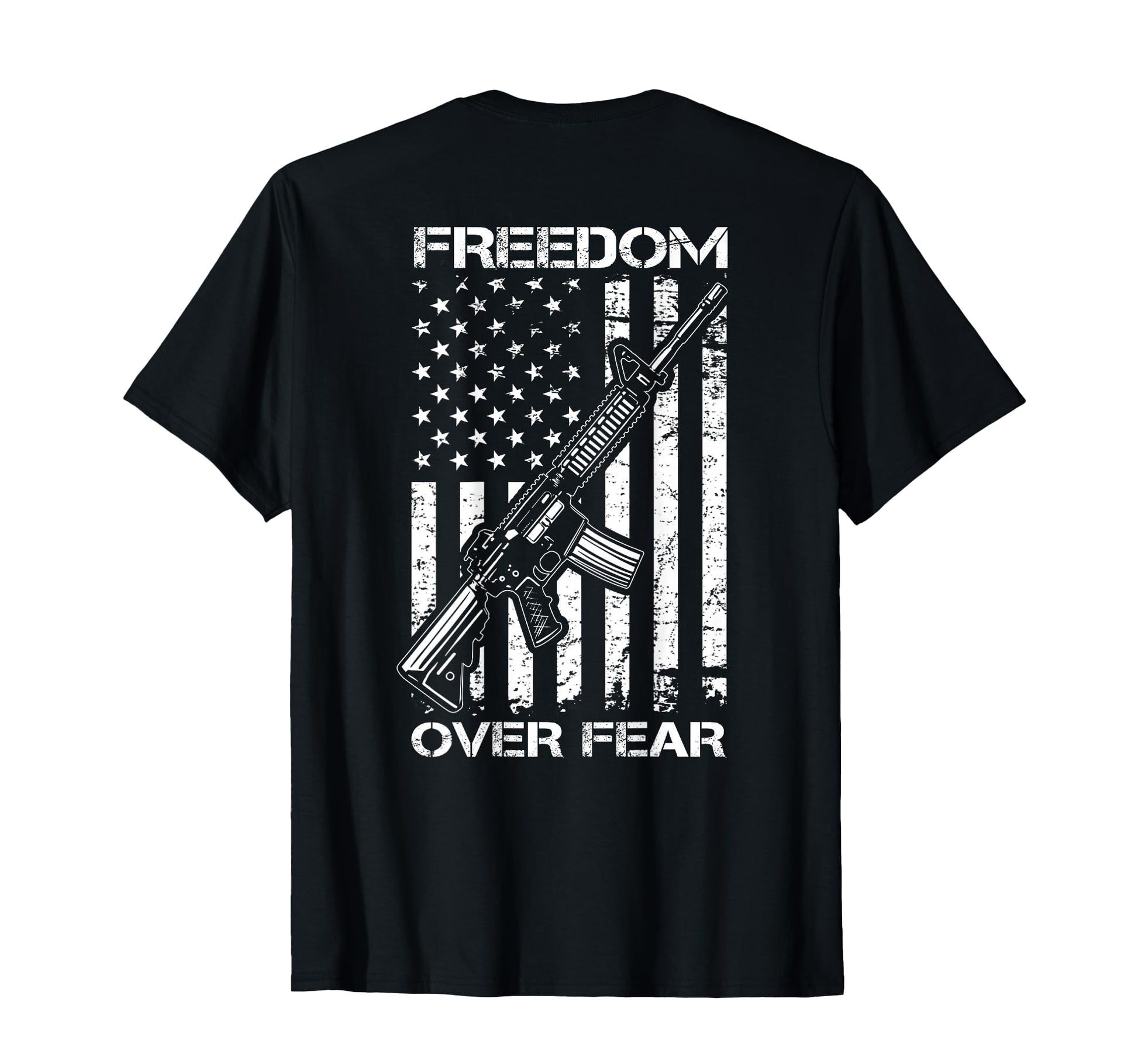 Freedom Over Fear Pro Gun Usa Flag 2Nd T-Shirt - Unique Graphic Unisex - T-Shirt, Sweatshirt, Hoodie