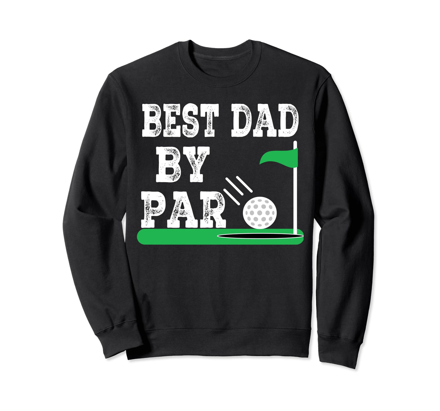 Mens Best Dad Par Disc Golf Sweatshirt - Minimalist Print for Adults - T-Shirt, Sweatshirt, Hoodie