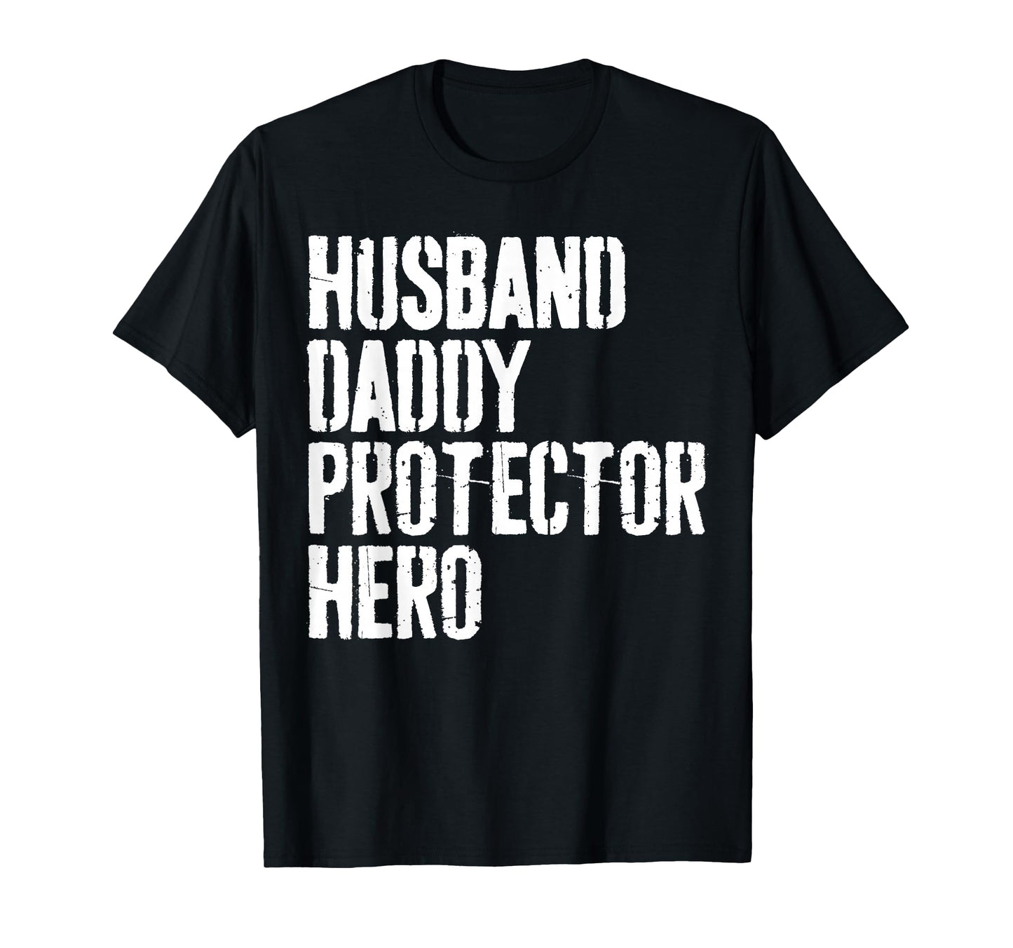 Husband Daddy Protector Hero Dad T-Shirt - Minimalist Print Men Women - T-Shirt, Sweatshirt, Hoodie