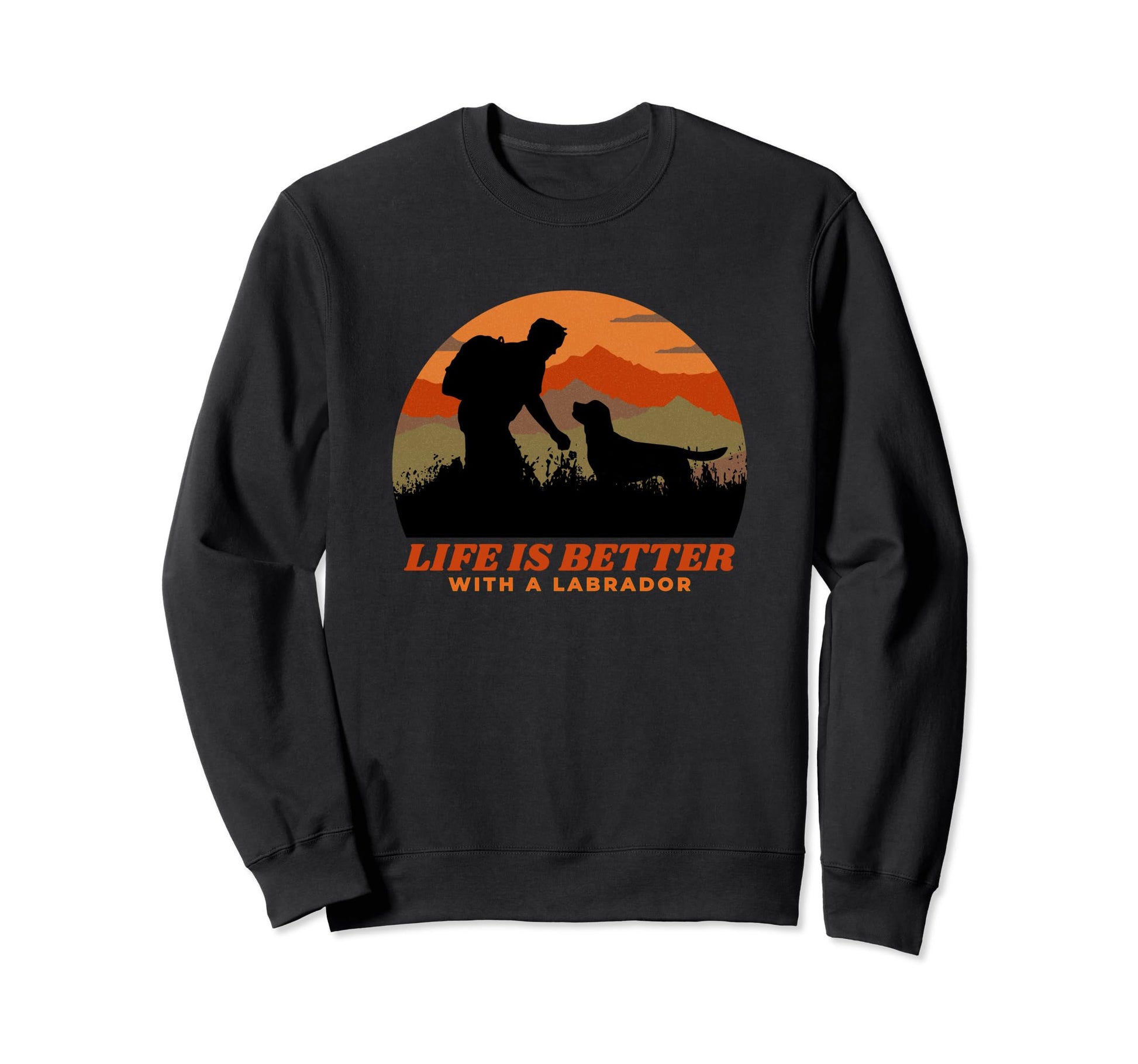 Life Is Better Labrador Distressed Sweatshirt - Custom Art Print Unisex - T-Shirt, Sweatshirt, Hoodie