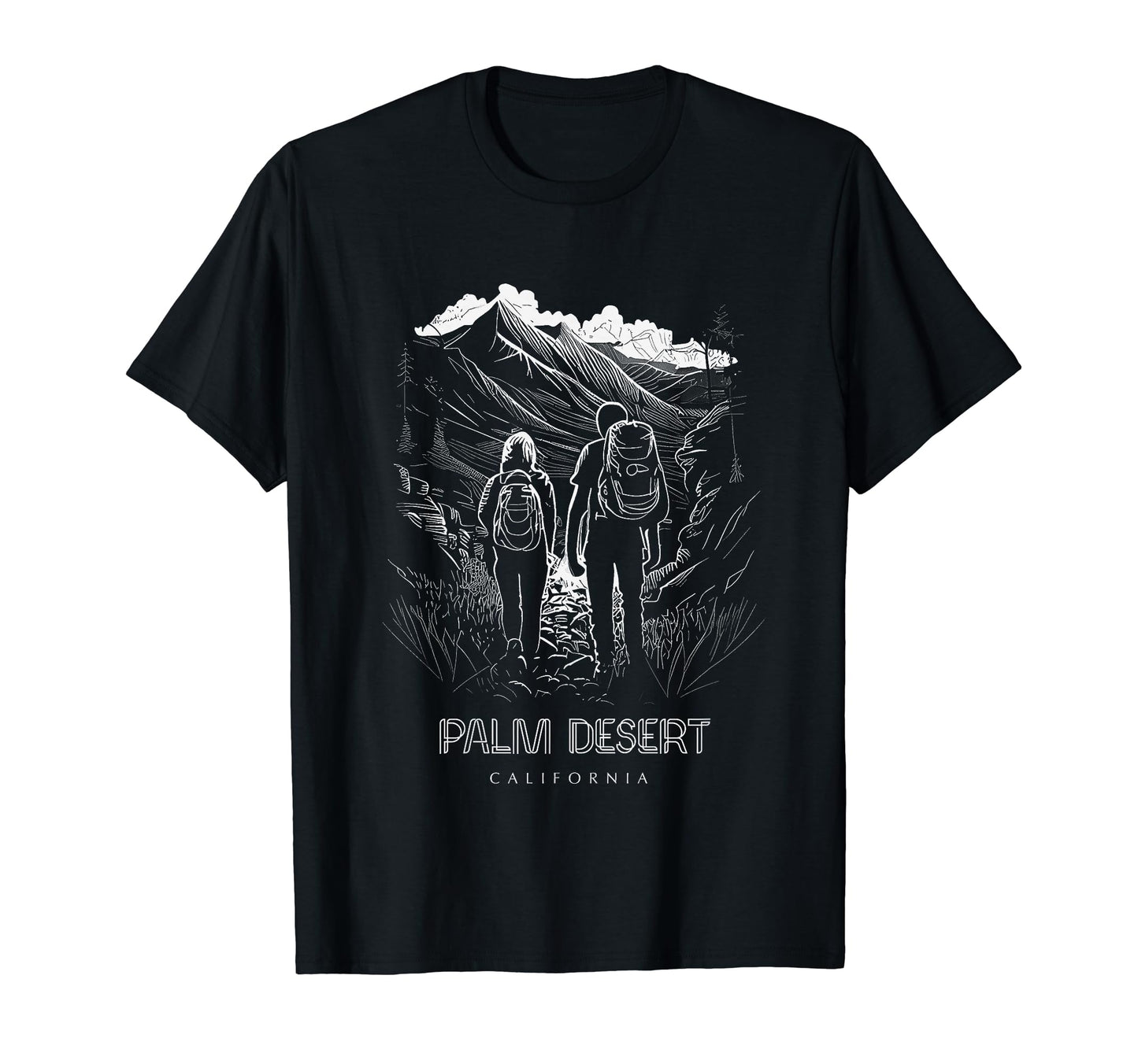 Palm Desert California Souvenir Hiking T-Shirt - Streetwear Style Men Women - T-Shirt, Sweatshirt, Hoodie