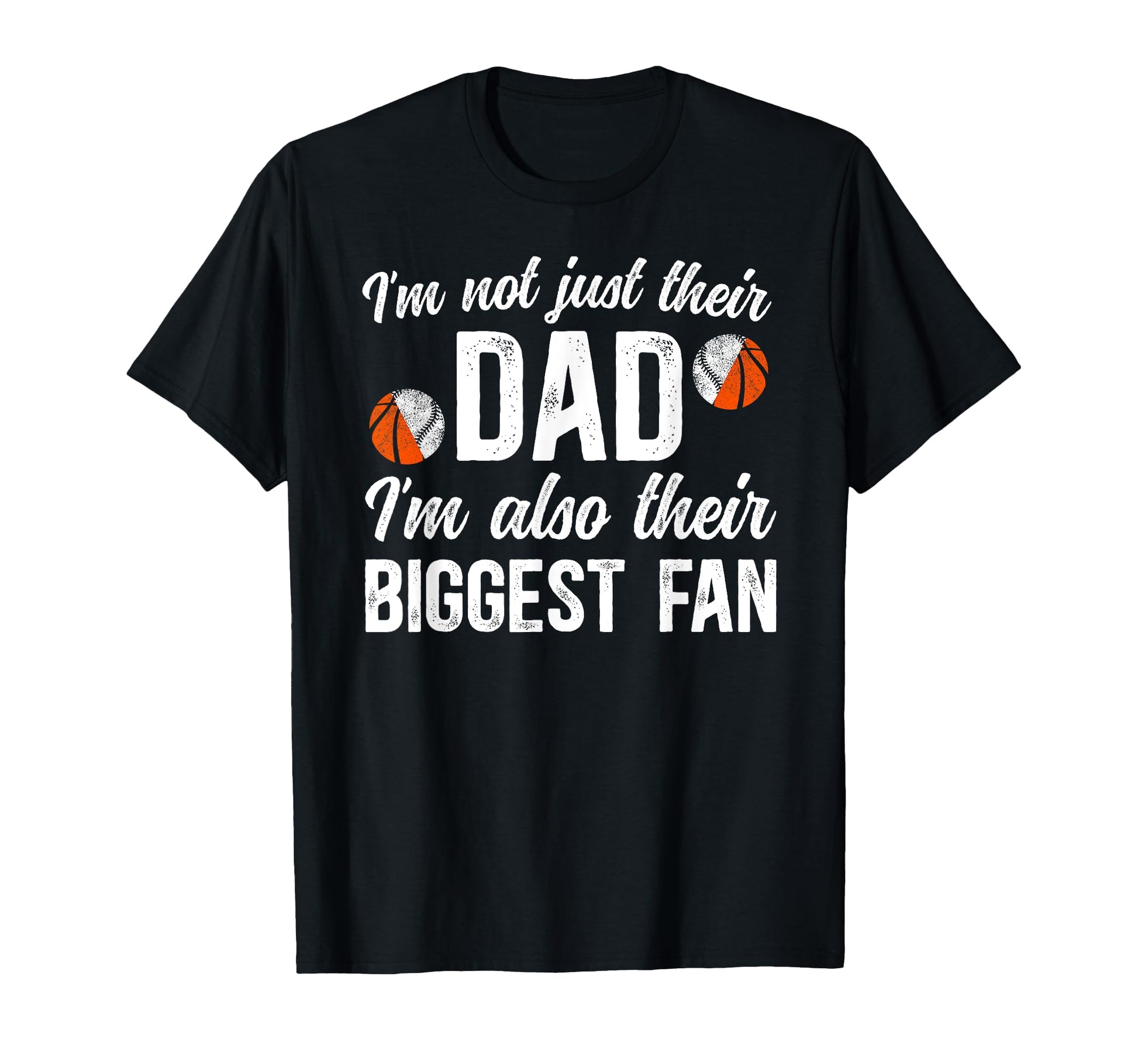 Their Biggest Fan Baseball Basketball T-Shirt - Streetwear Style Unisex - T-Shirt, Sweatshirt, Hoodie