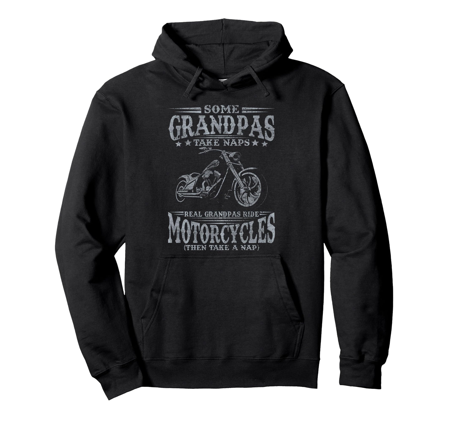 Some Grandpas Take Naps Real Grandpas Hoodie - Unique Graphic Men Women - T-Shirt, Sweatshirt, Hoodie