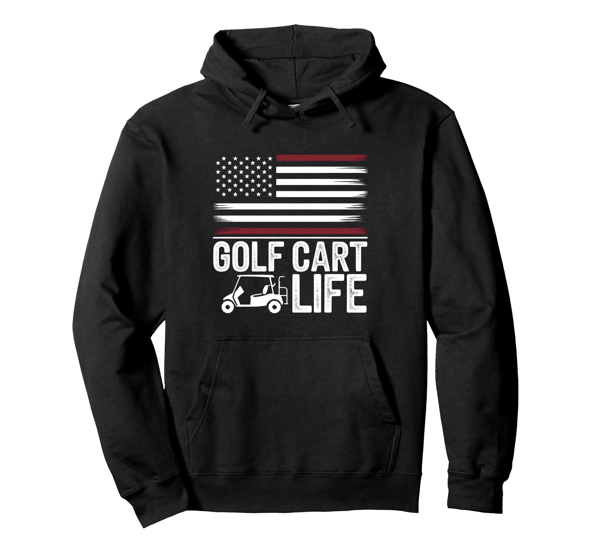 Golf Cart Life American Flag Golfing Hoodie - Fun Novelty Design Men Women - T-Shirt, Sweatshirt, Hoodie