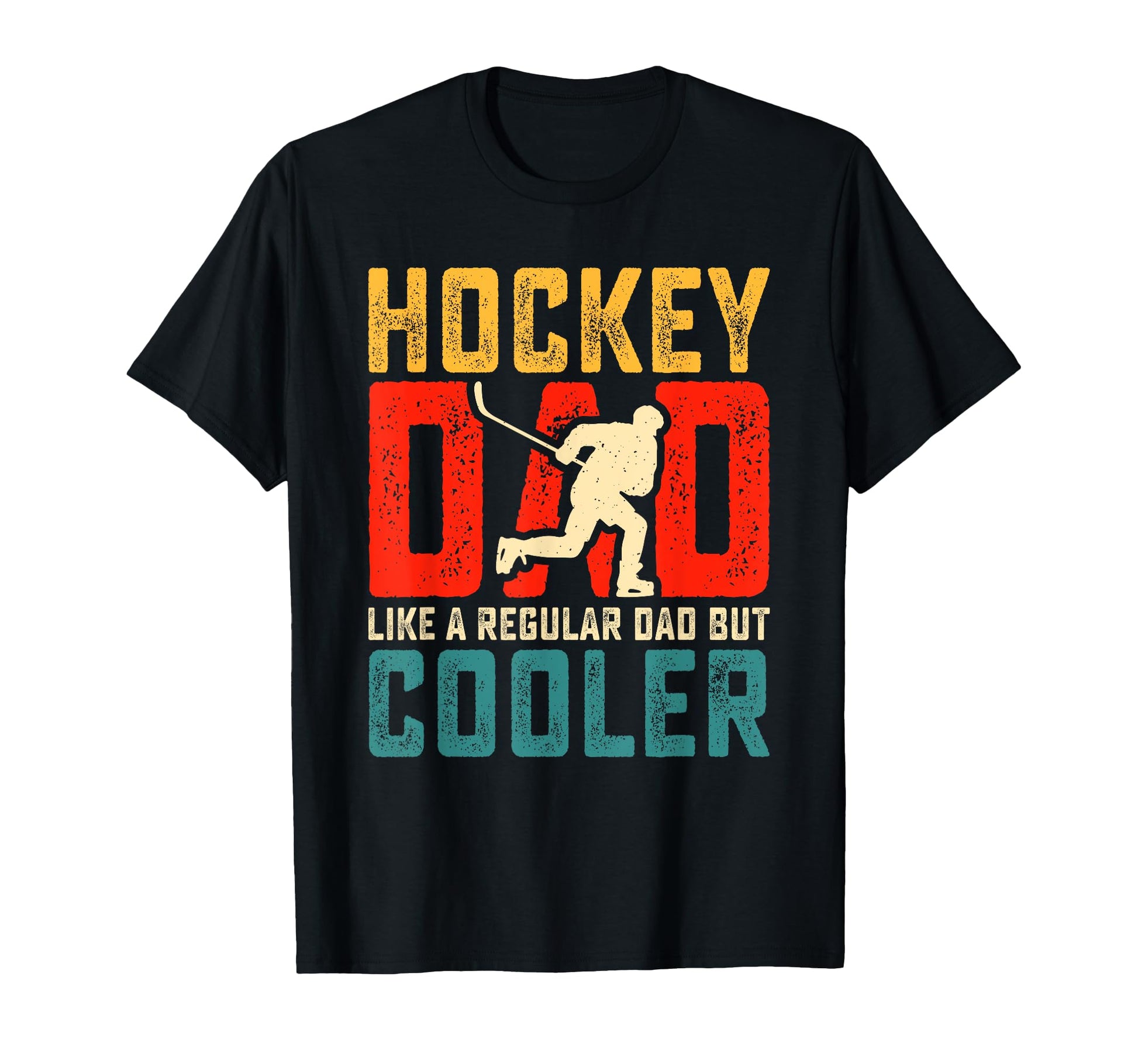 Hockey Father Ice Hockey Dad Funny Hockey T-Shirt - Novelty Apparel Unisex - T-Shirt, Sweatshirt, Hoodie