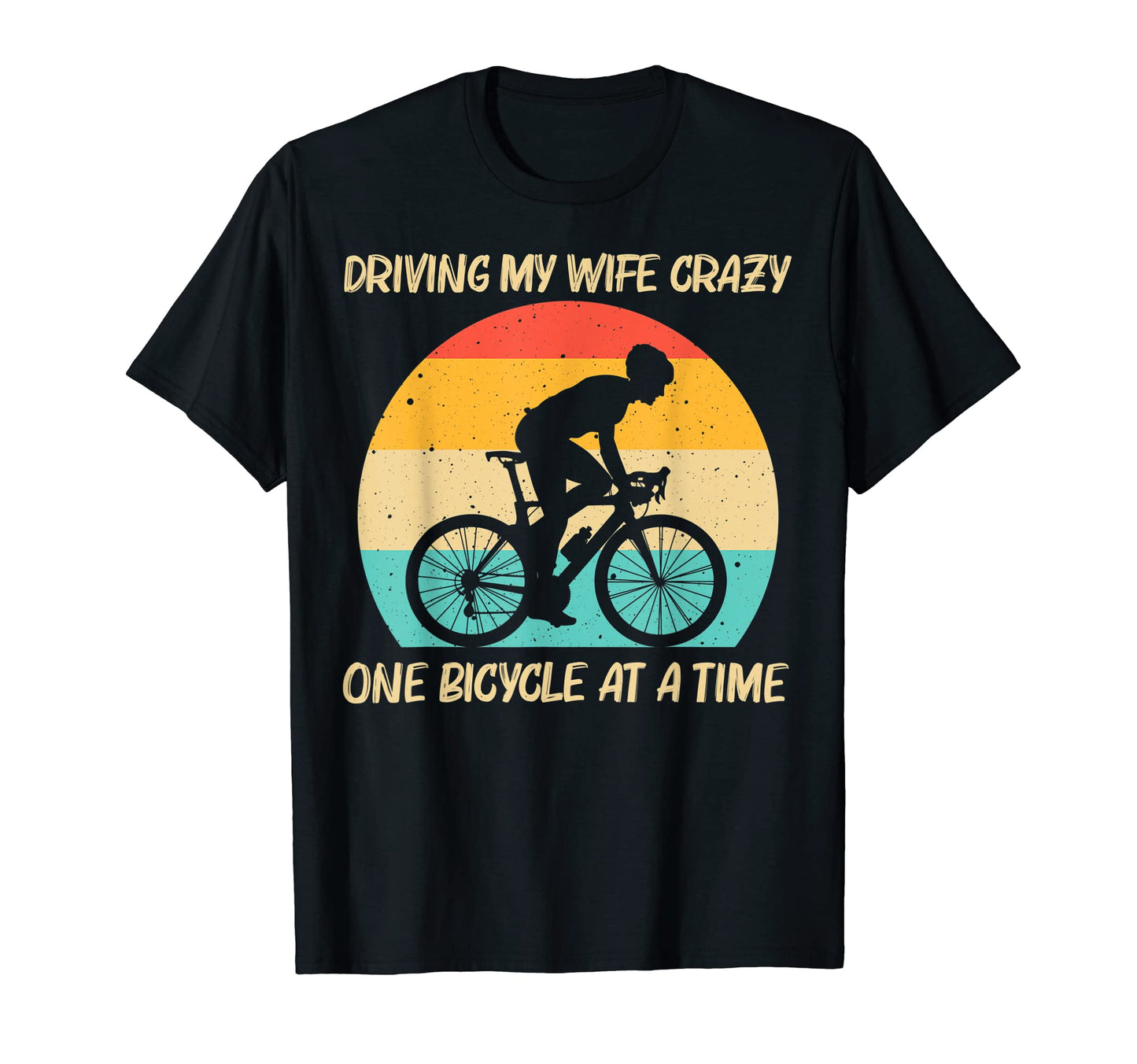 Cycling Dad Cyclist Bicycle T-Shirt - Fun Novelty Design Men Women - T-Shirt, Sweatshirt, Hoodie