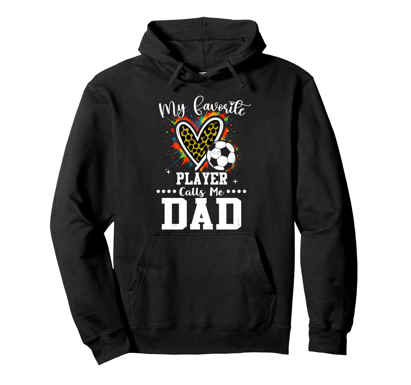 My Favorite Soccer Player Calls Me Hoodie - Casual Everyday Wear Men Women - T-Shirt, Sweatshirt, Hoodie