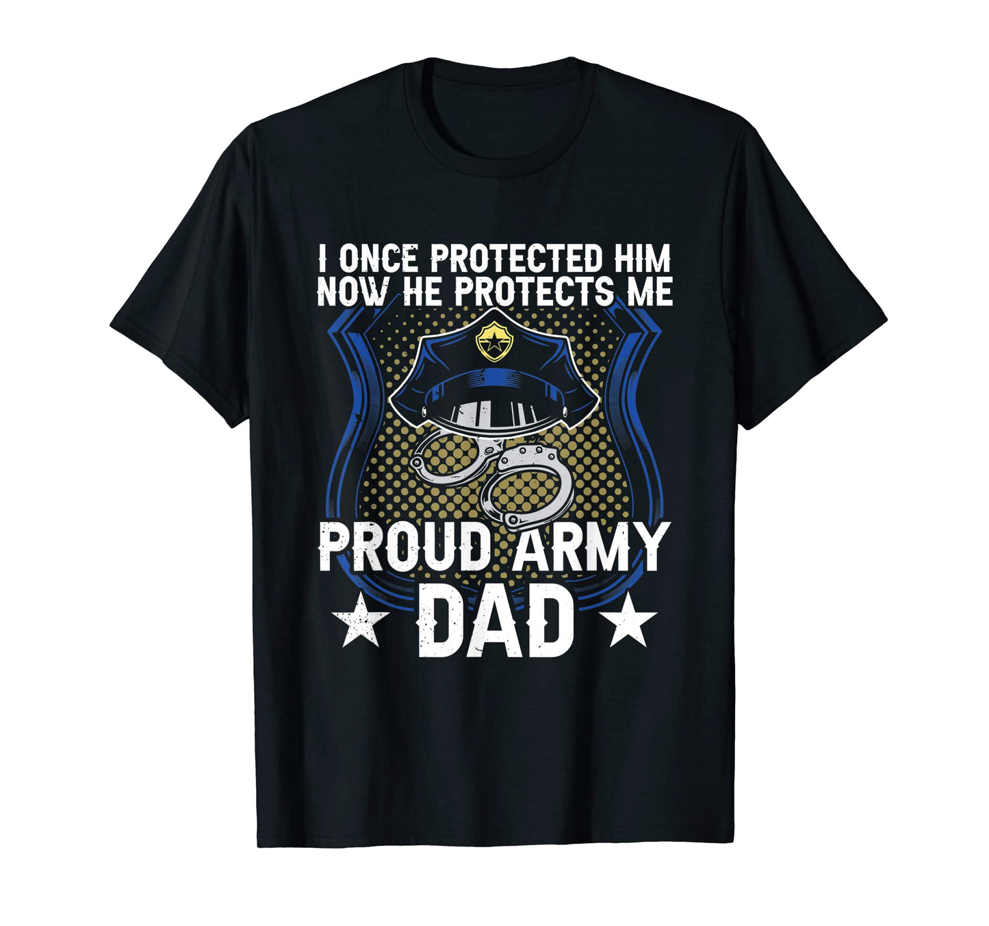 Mens I Once Protected Him Now He Protects T-Shirt - Unique Graphic Unisex - T-Shirt, Sweatshirt, Hoodie