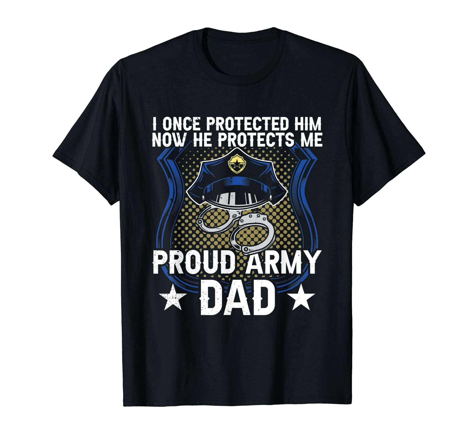 Mens I Once Protected Him Now He Protects T-Shirt - Unique Graphic Unisex - T-Shirt, Sweatshirt, Hoodie