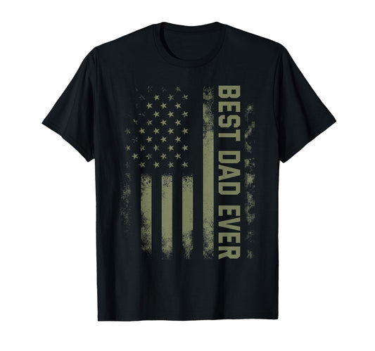 Best Dad Ever American Military T-Shirt - Graphic Print Men Women - T-Shirt, Sweatshirt, Hoodie