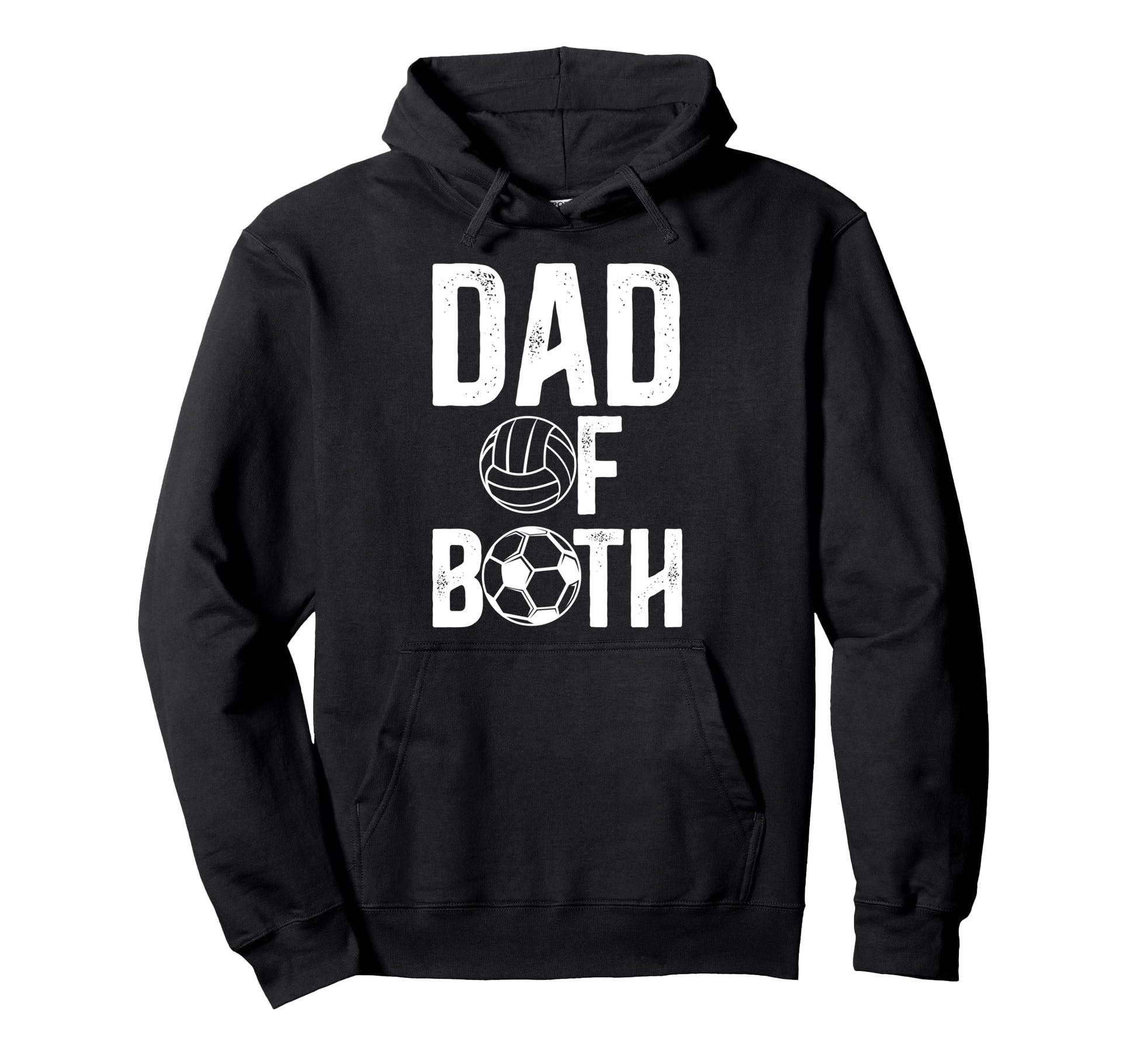 Dad Both Proud Soccer Volleyball Dad Hoodie - Aesthetic Graphic Unisex - T-Shirt, Sweatshirt, Hoodie