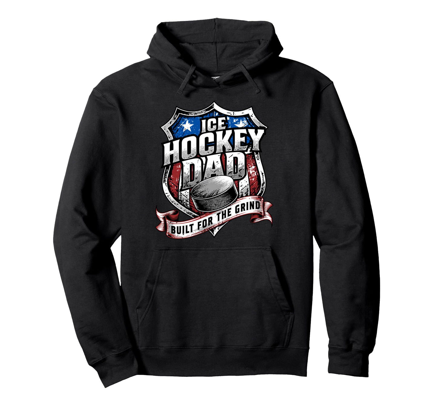 Patriotic Ice Hockey Dad Built Grind Hoodie - Graphic Print for Adults - T-Shirt, Sweatshirt, Hoodie