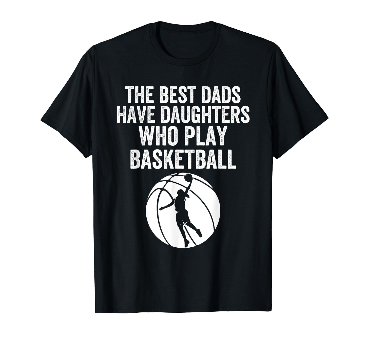 Best Dads Have Daughters Who Play T-Shirt - Minimalist Print Men Women - T-Shirt, Sweatshirt, Hoodie