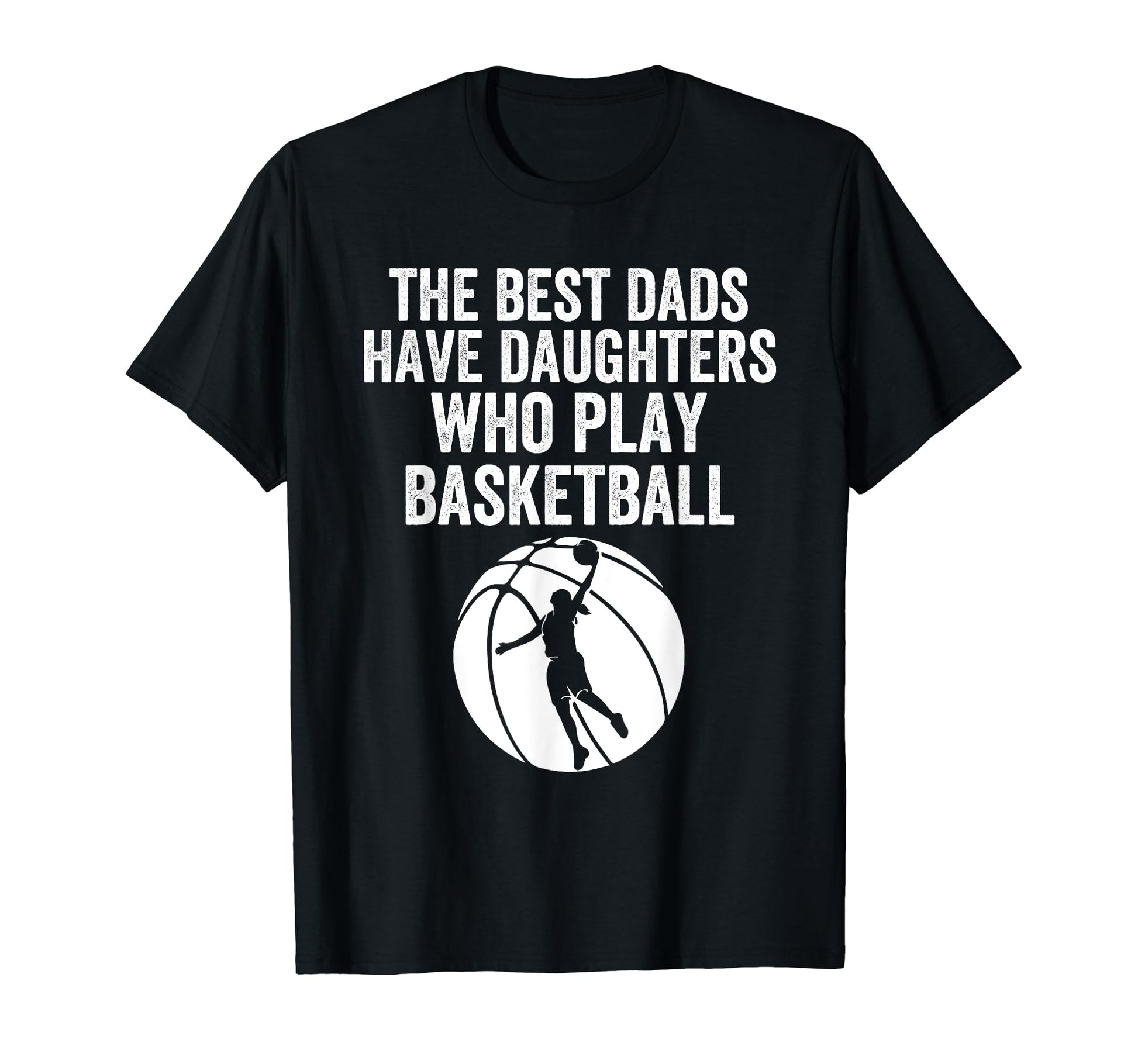 Best Dads Have Daughters Who Play T-Shirt - Minimalist Print Men Women - T-Shirt, Sweatshirt, Hoodie