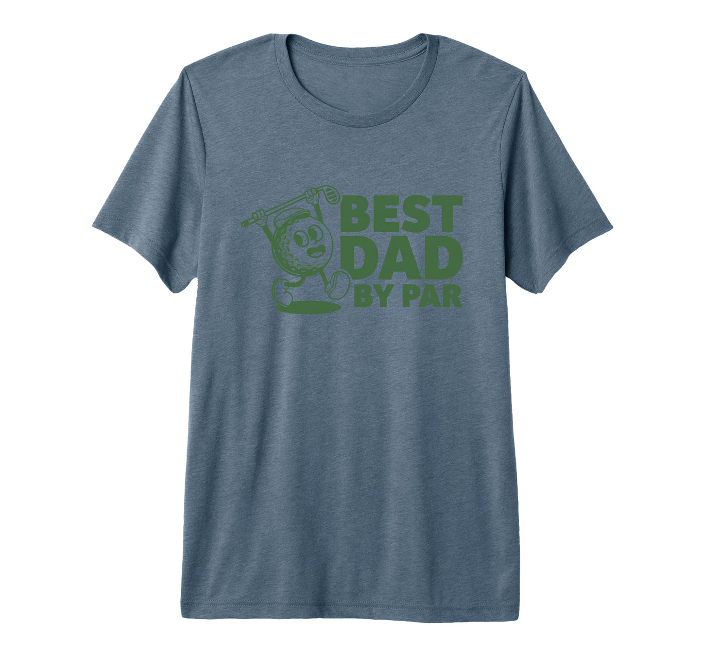 Best Dad Par Funny Golf Gift Fathers T-Shirt - Fun Novelty Design Unisex - T-Shirt, Sweatshirt, Hoodie