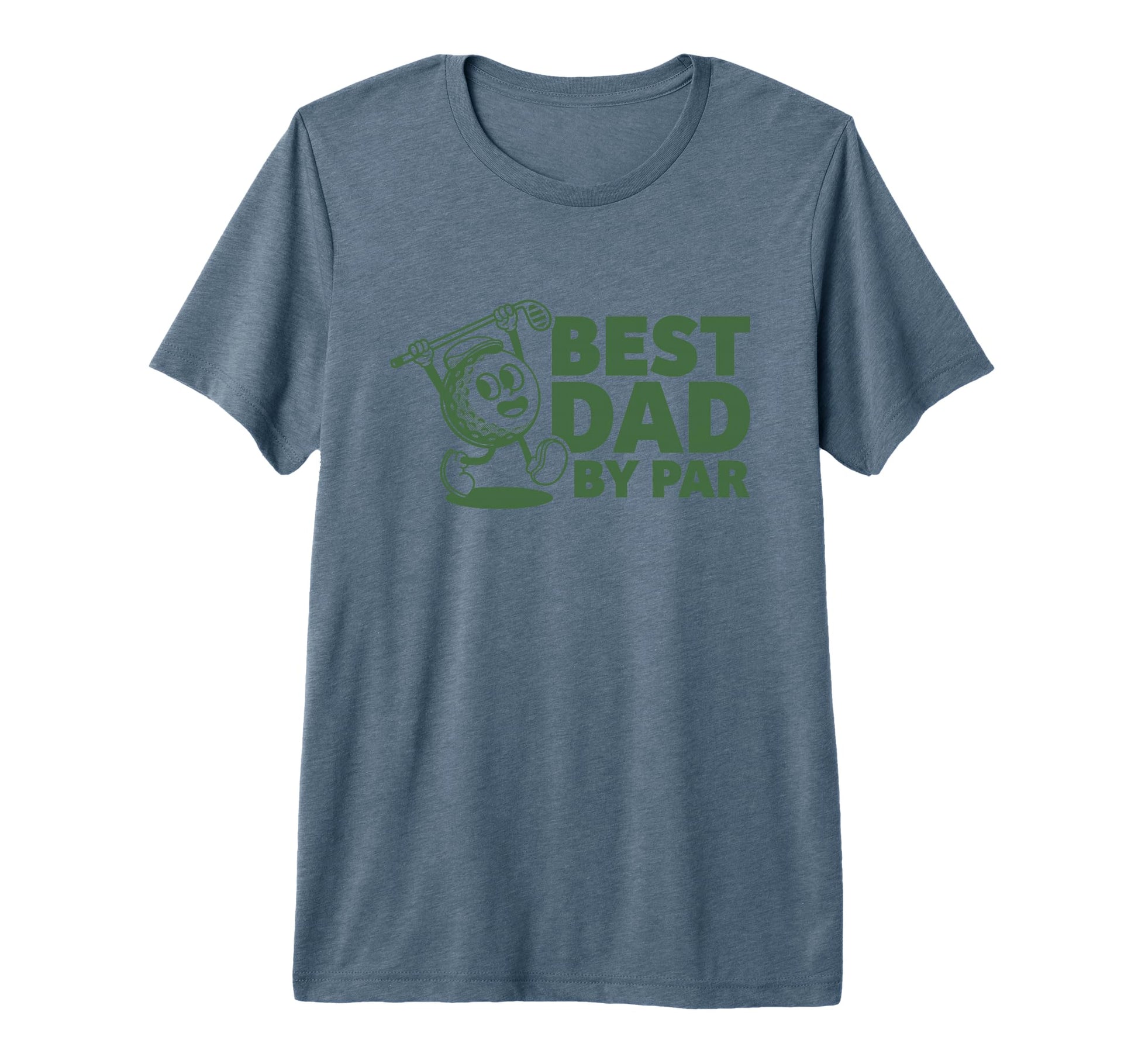 Best Dad Par Funny Golf Gift Fathers T-Shirt - Fun Novelty Design Unisex - T-Shirt, Sweatshirt, Hoodie