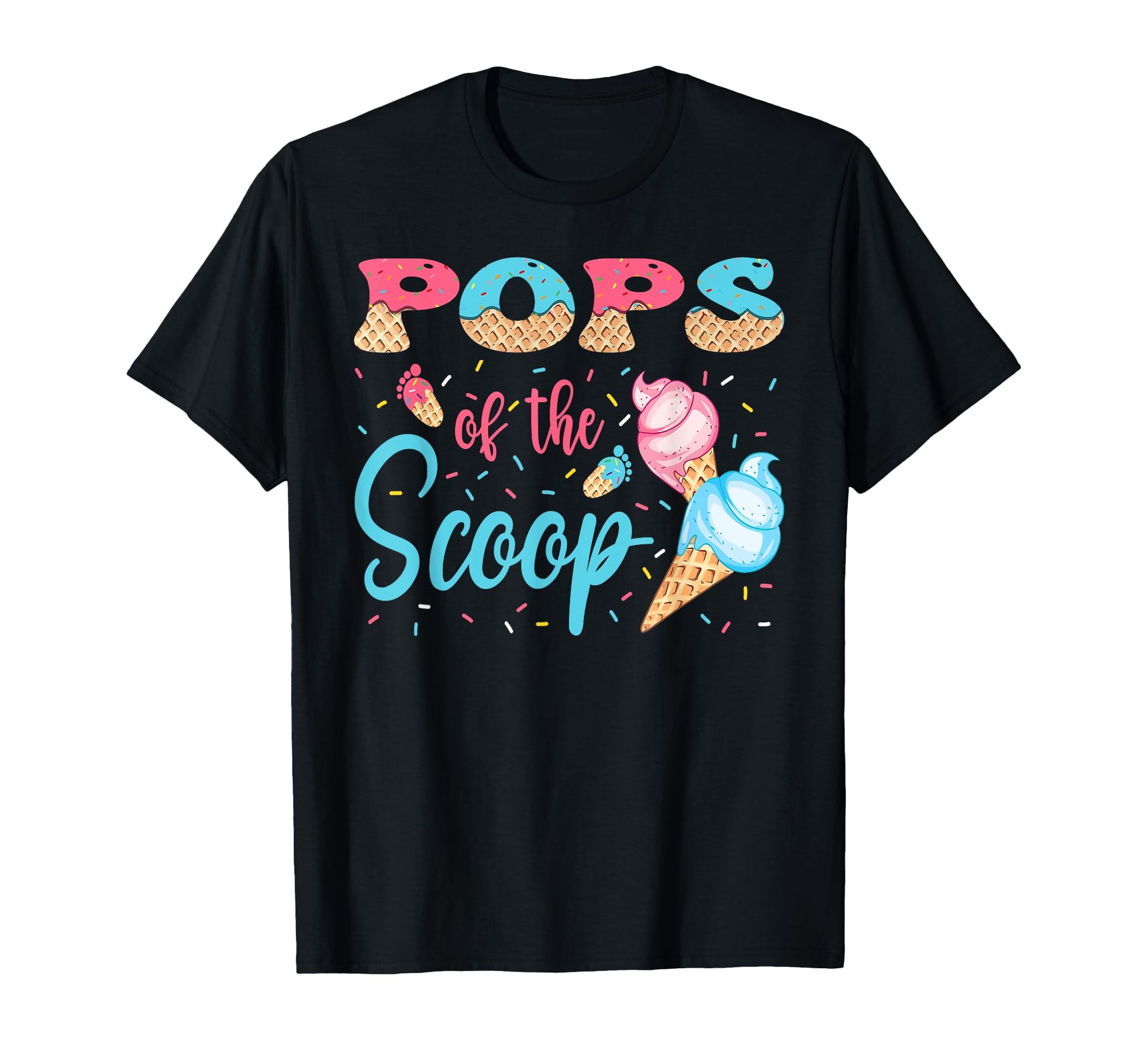 Pops Scoop Ice Cream Gender Reveal T-Shirt - Streetwear Style Men Women - T-Shirt, Sweatshirt, Hoodie