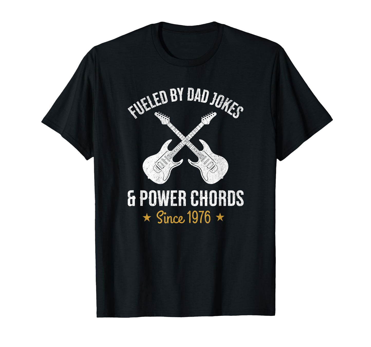 Guitar Dad Jokes Power Chords Since 1976 T-Shirt - Unique Graphic Unisex - T-Shirt, Sweatshirt, Hoodie