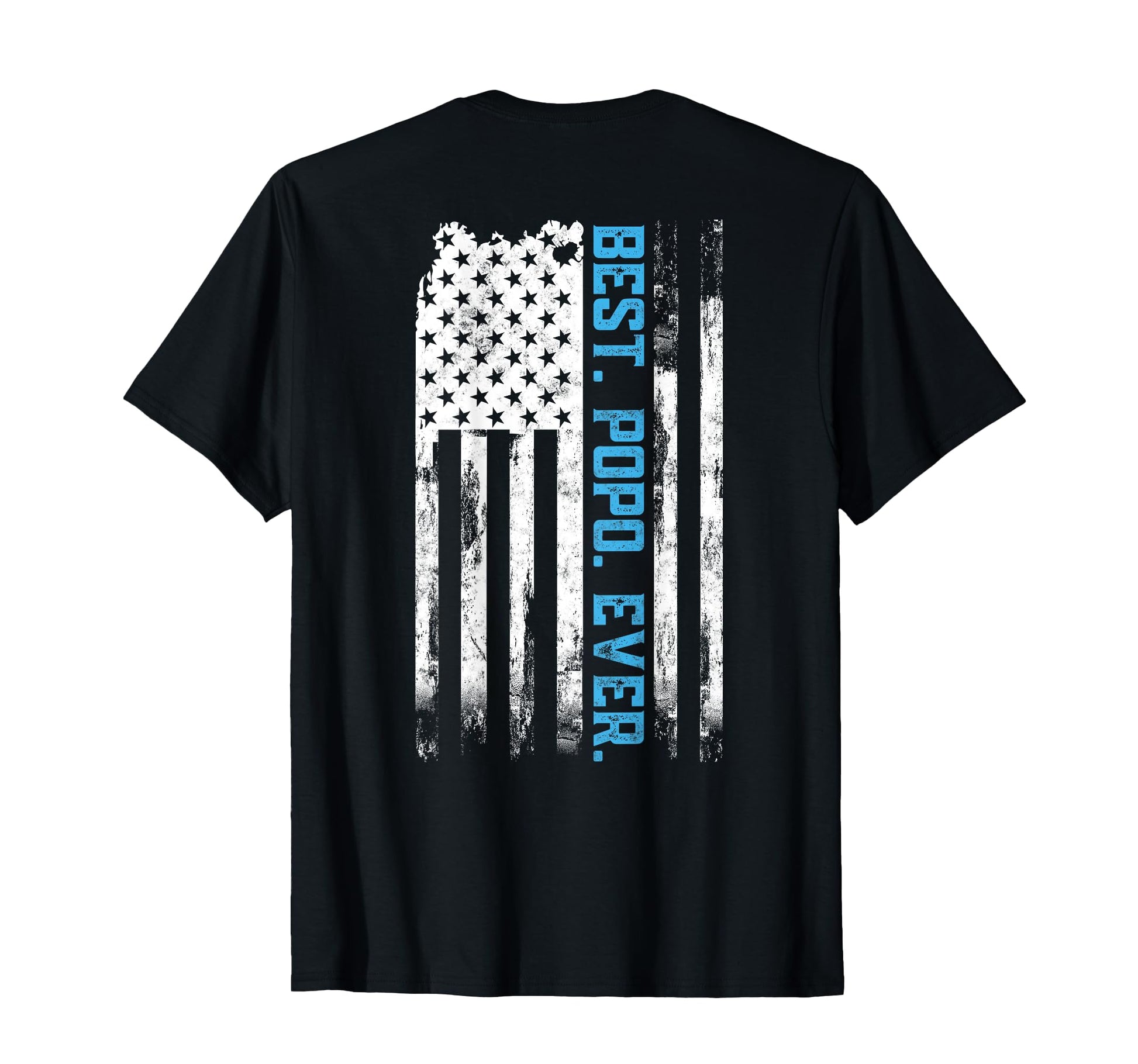 Best Popo Ever American Usa Flag T-Shirt - Aesthetic Graphic Men Women - T-Shirt, Sweatshirt, Hoodie