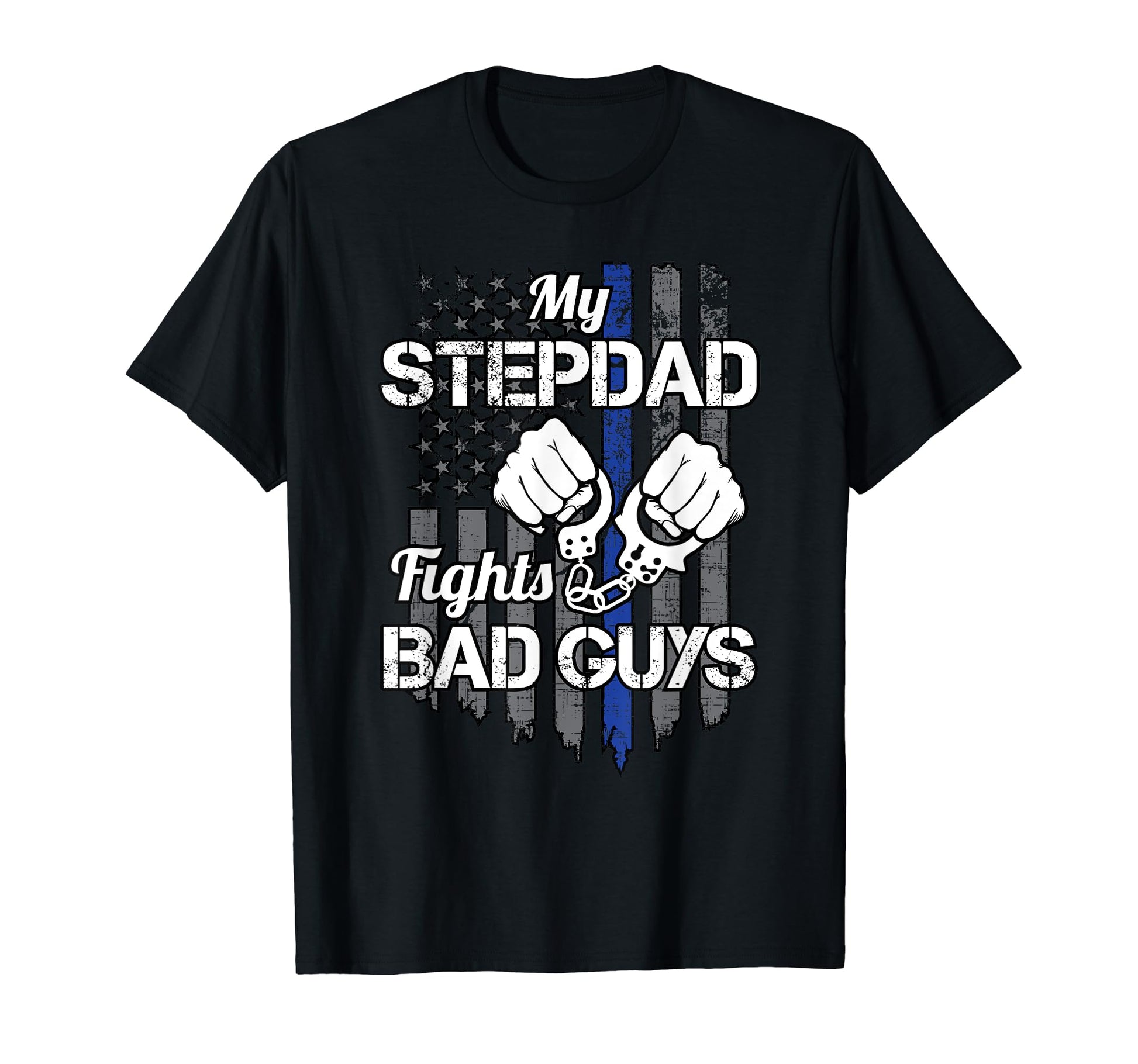 Thin Blue Line Police Officer Cop Step T-Shirt - Unique Graphic Men Women - T-Shirt, Sweatshirt, Hoodie
