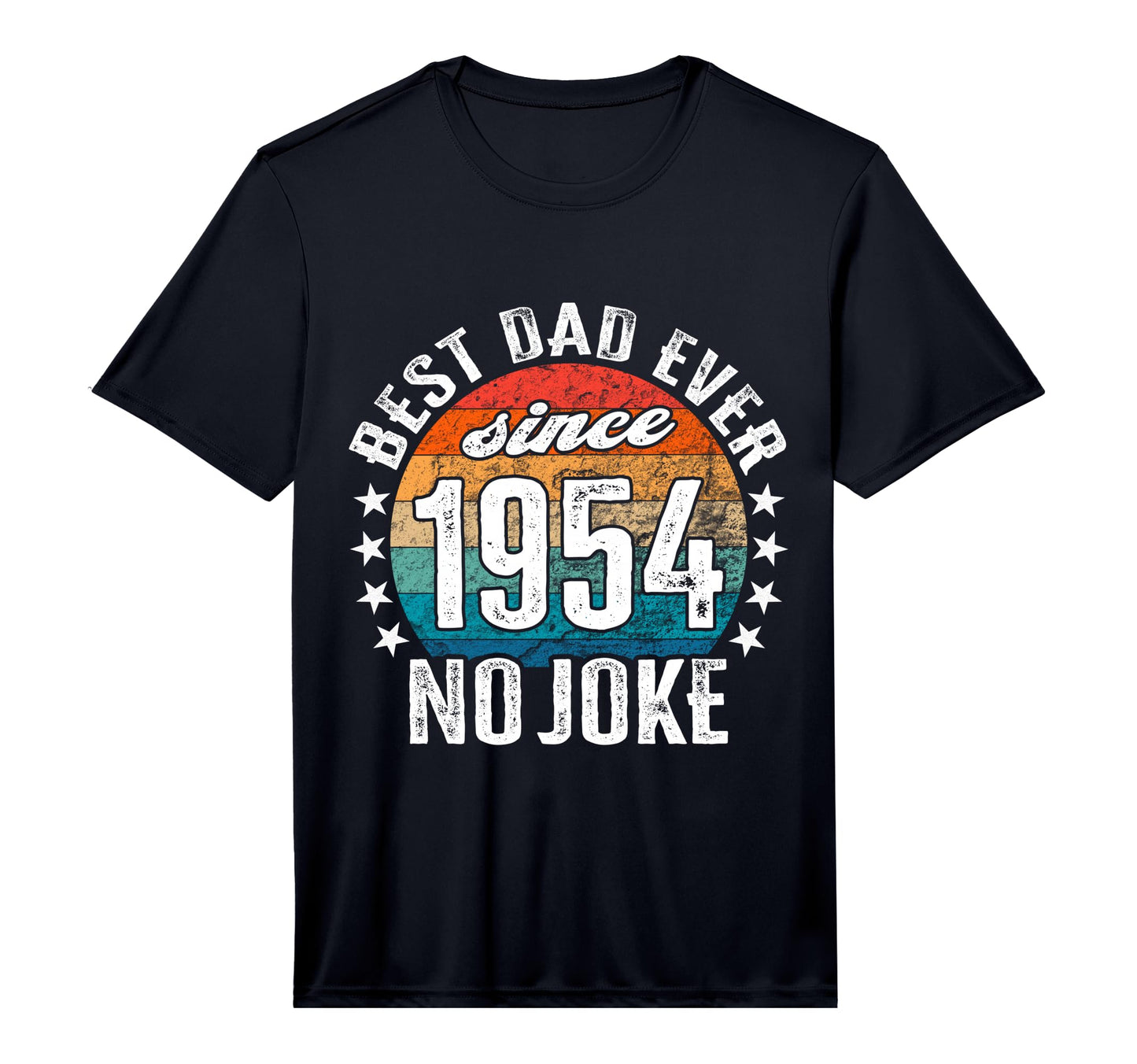 Best Dad World No Joke Best Dad T-Shirt - Minimalist Print for Adults - T-Shirt, Sweatshirt, Hoodie