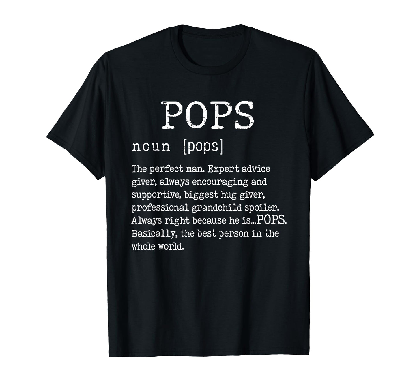 Pops Definition Fathers Day Funny T-Shirt - Aesthetic Graphic Unisex - T-Shirt, Sweatshirt, Hoodie