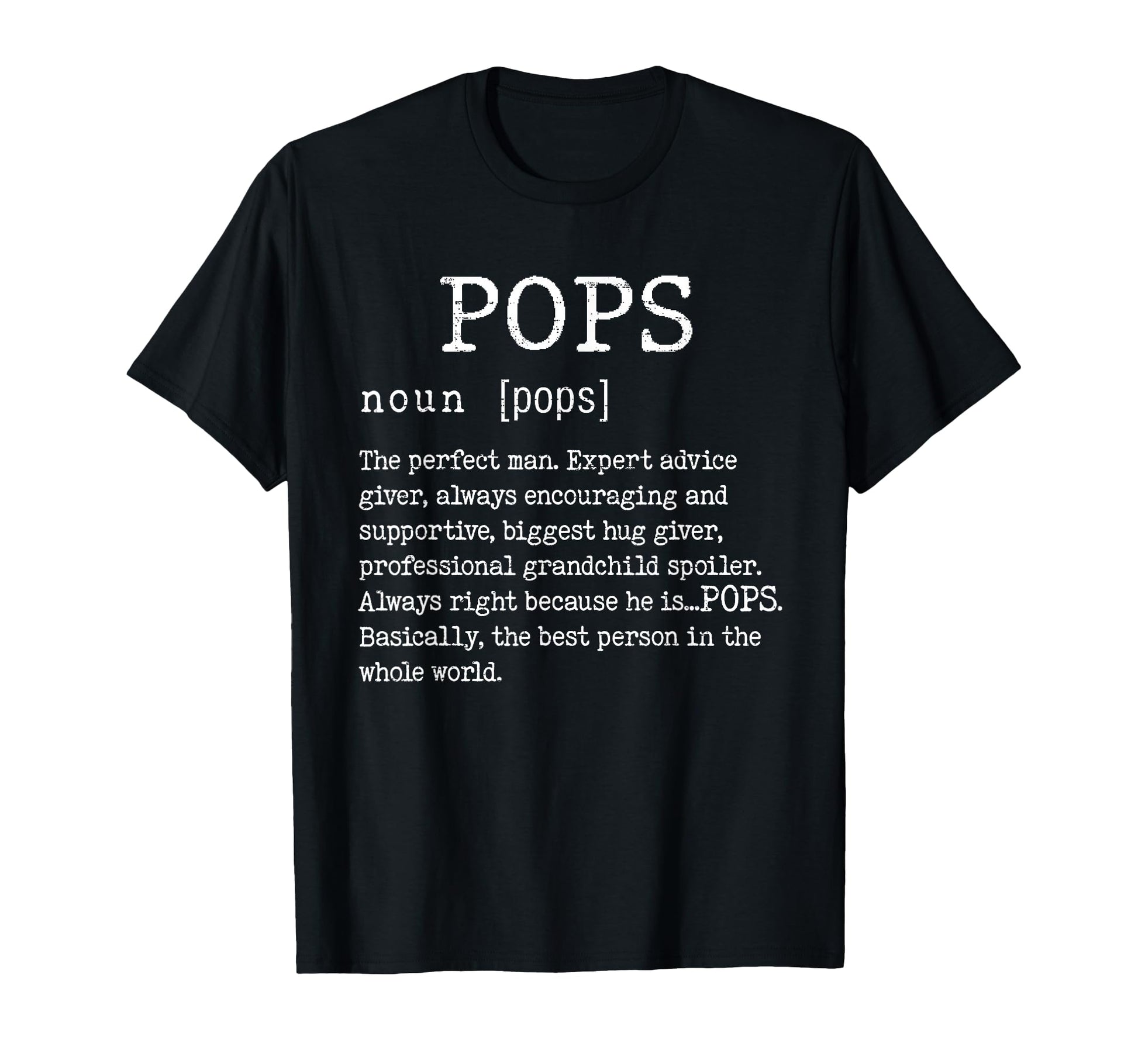 Pops Definition Fathers Day Funny T-Shirt - Aesthetic Graphic Unisex - T-Shirt, Sweatshirt, Hoodie