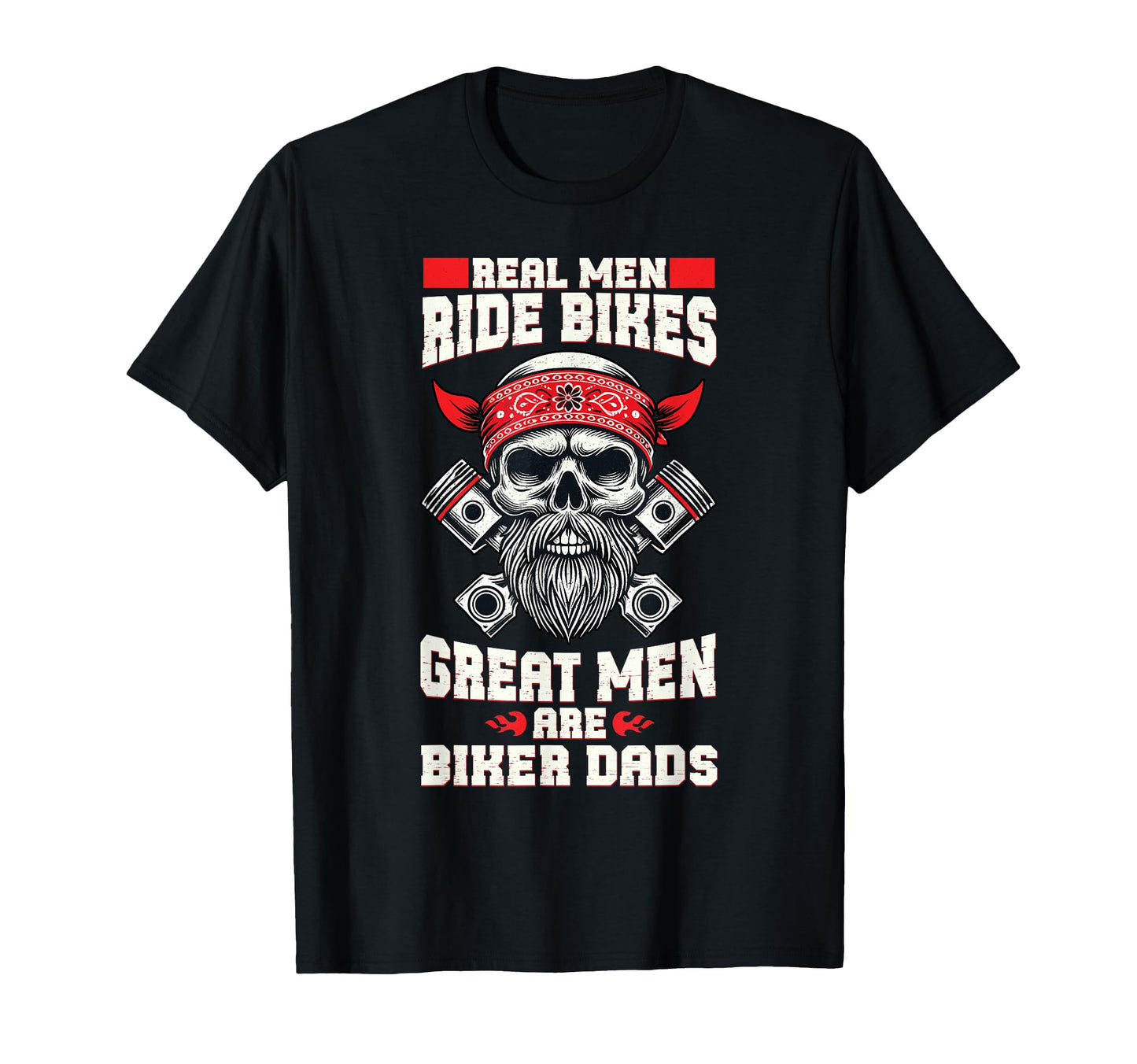 Great Are Biker Dads Motorcycle Lover T-Shirt - Trendy Graphic for Adults - T-Shirt, Sweatshirt, Hoodie