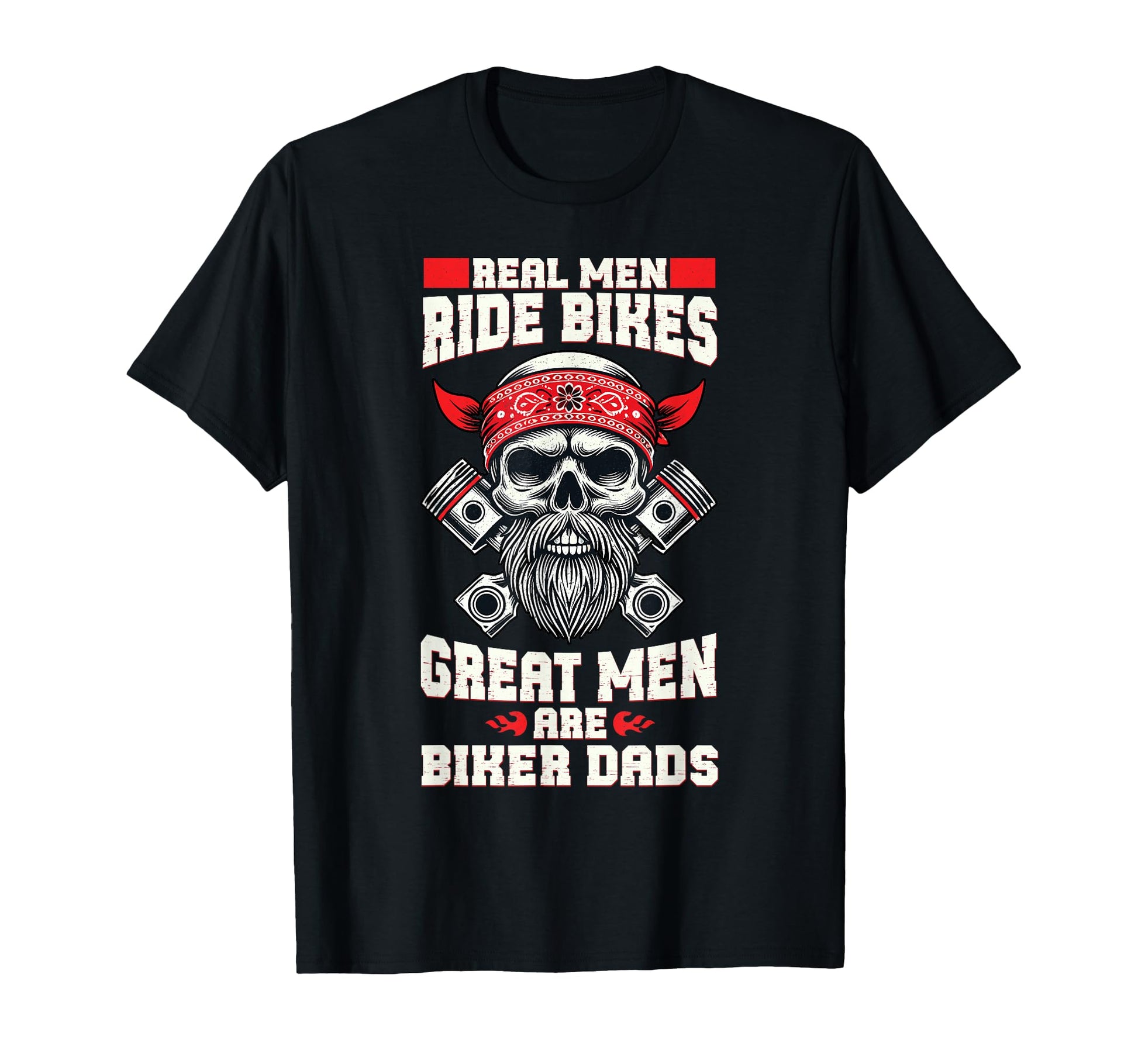Great Are Biker Dads Motorcycle Lover T-Shirt - Trendy Graphic for Adults - T-Shirt, Sweatshirt, Hoodie