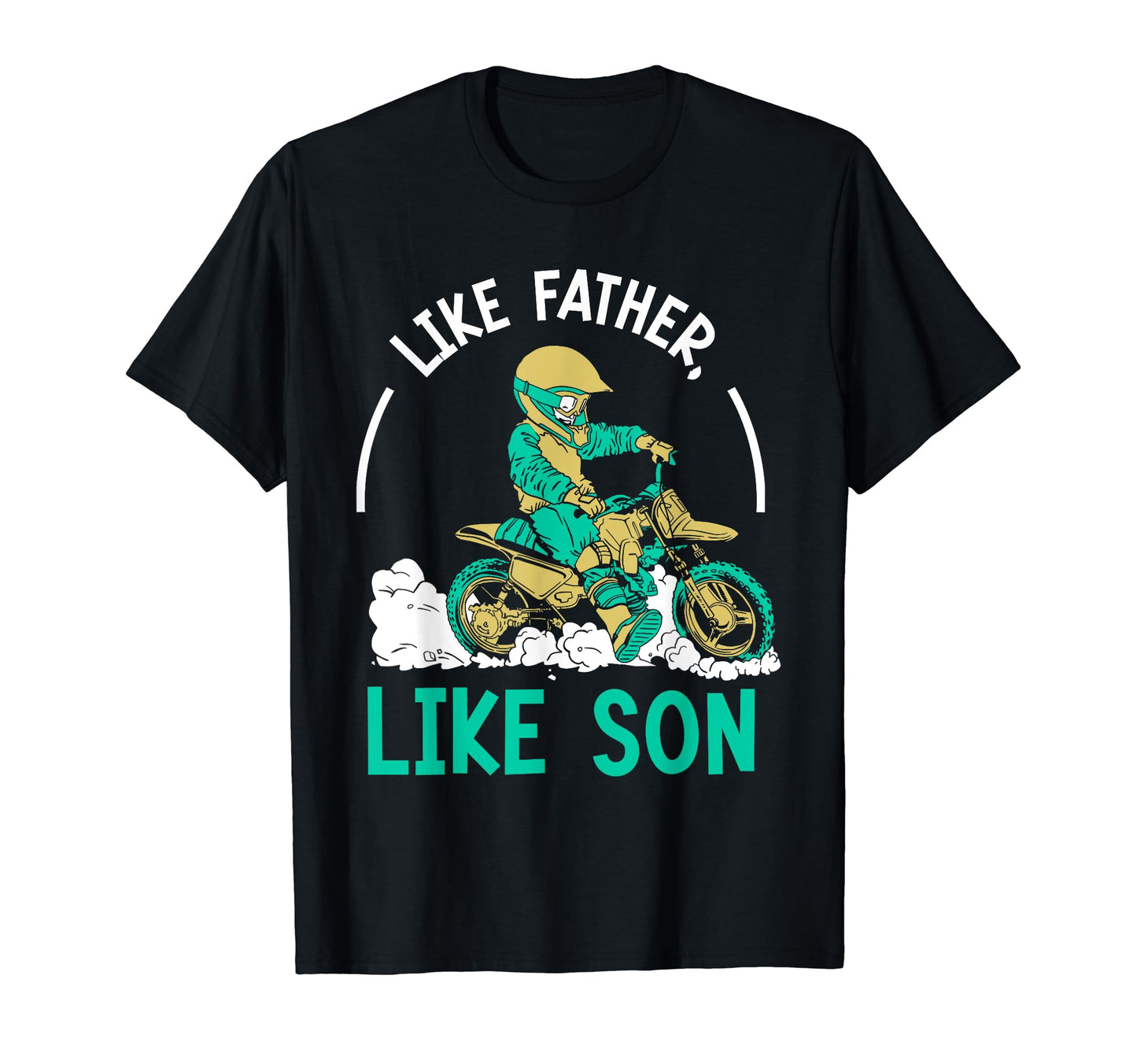 Like Father Like Son Rider Biking Riding T-Shirt - Graphic Print Men Women - T-Shirt, Sweatshirt, Hoodie