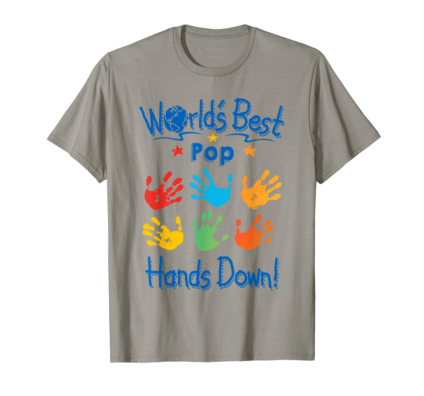Colorful Little Hands Worlds Best Pop T-Shirt - Novelty Apparel Men Women - T-Shirt, Sweatshirt, Hoodie