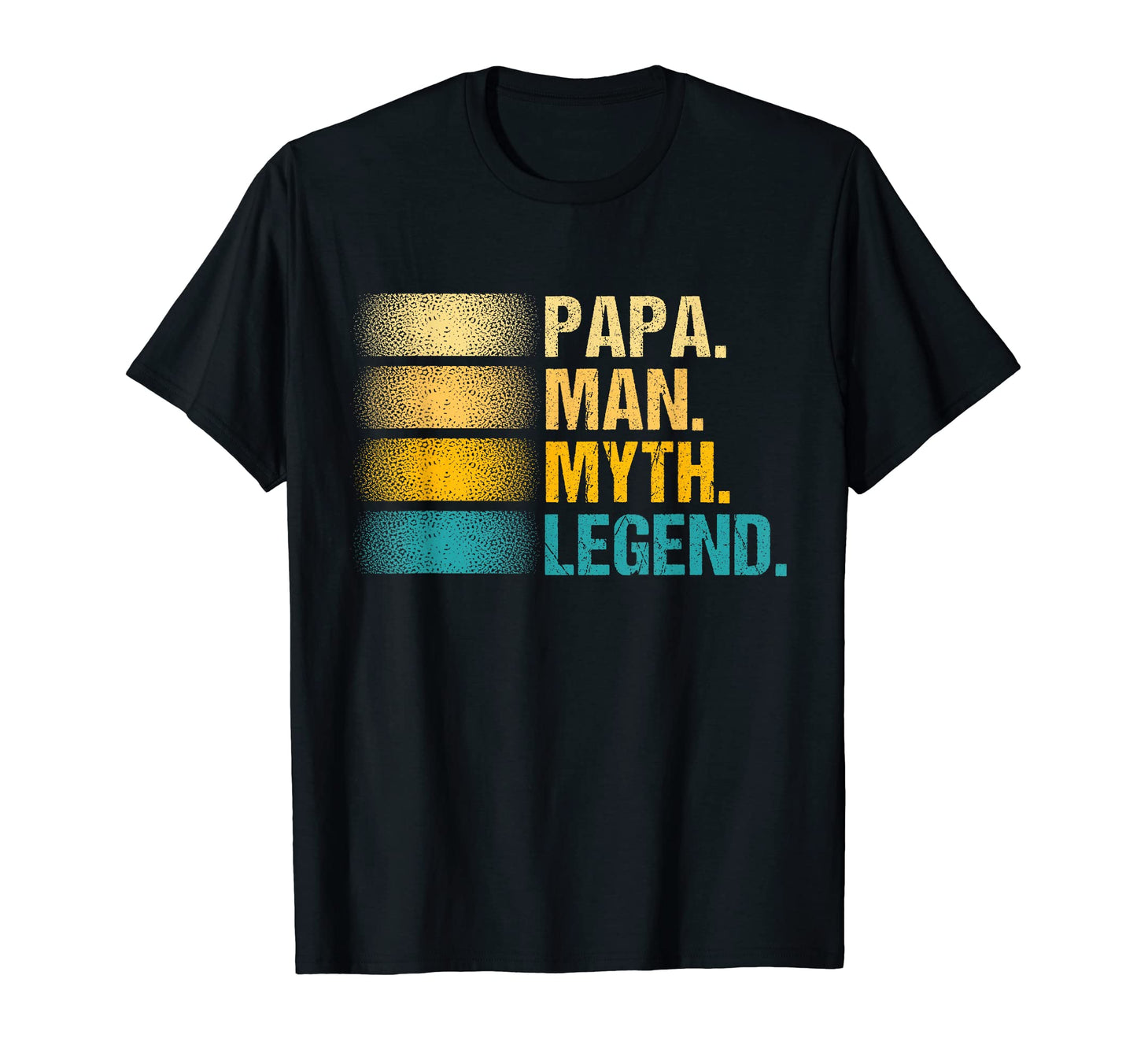 Papa Myth Legend Fathers Day Dad T-Shirt - Streetwear Style for Adults - T-Shirt, Sweatshirt, Hoodie