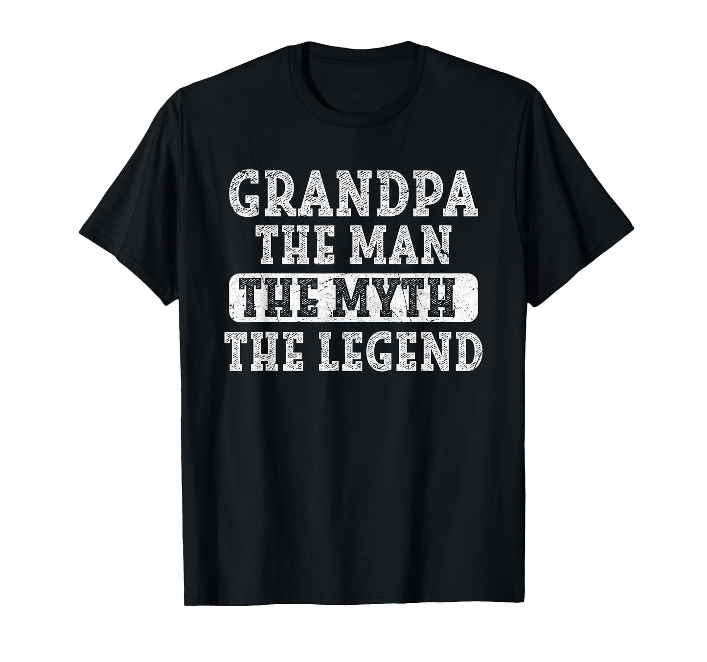 Funny Grandpa Myth Legend Fathers Day T-Shirt - Graphic Print for Adults - T-Shirt, Sweatshirt, Hoodie