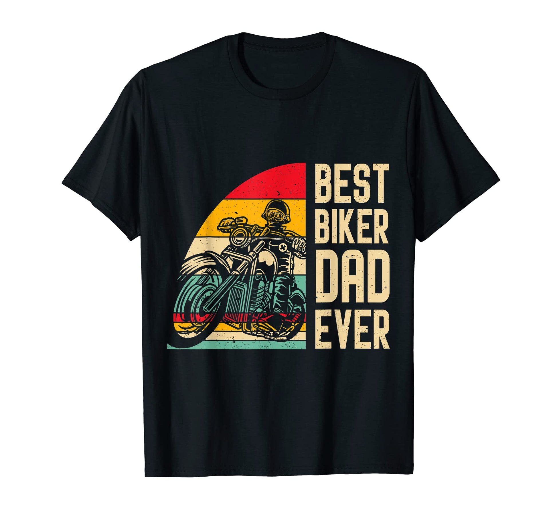 Mens Best Biker Dad Ever Funny Fathers T-Shirt - Trendy Graphic Men Women - T-Shirt, Sweatshirt, Hoodie