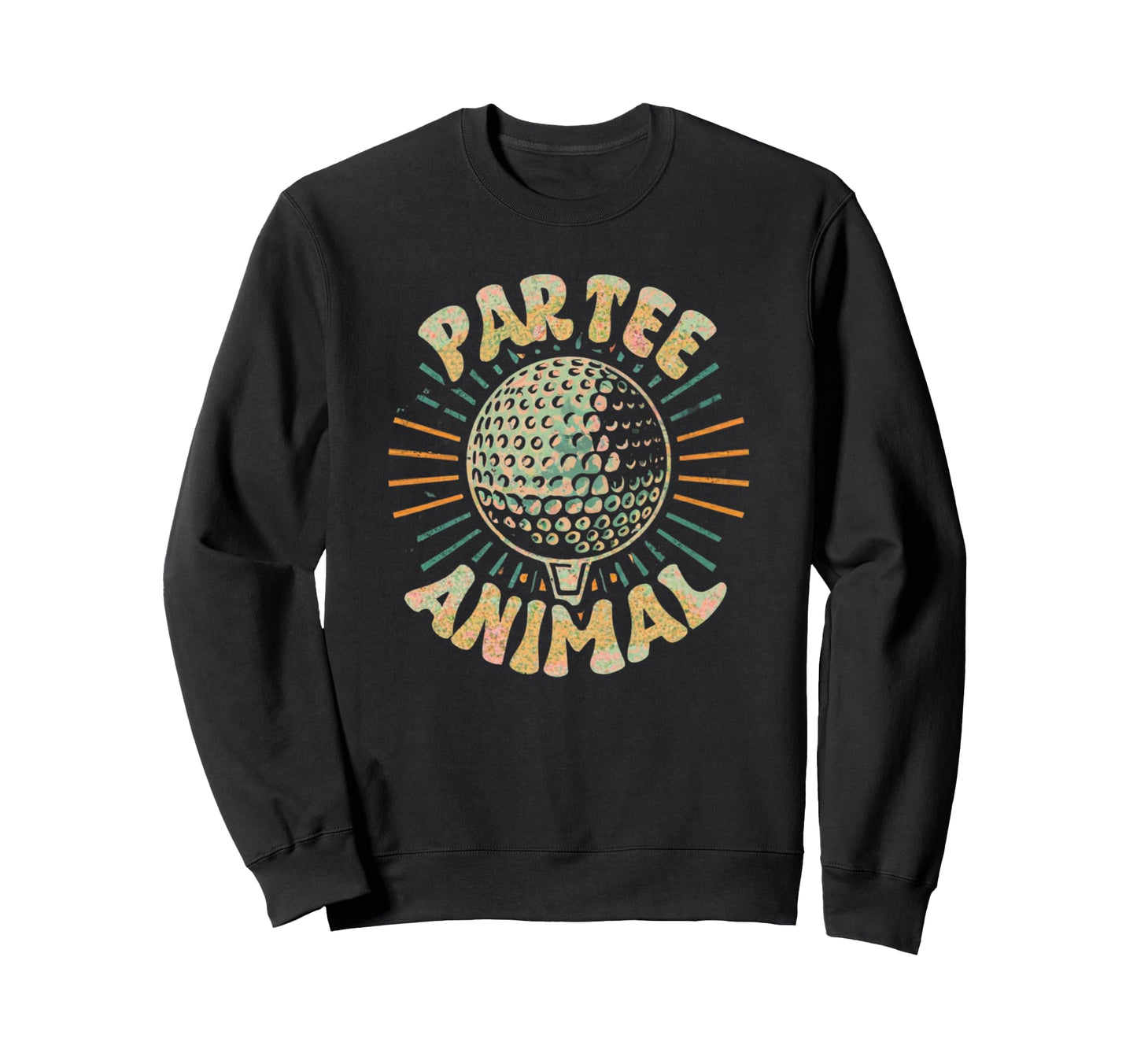 Par Animal Funny Golf Golfer Lets Sweatshirt - Fun Novelty Design Unisex - T-Shirt, Sweatshirt, Hoodie