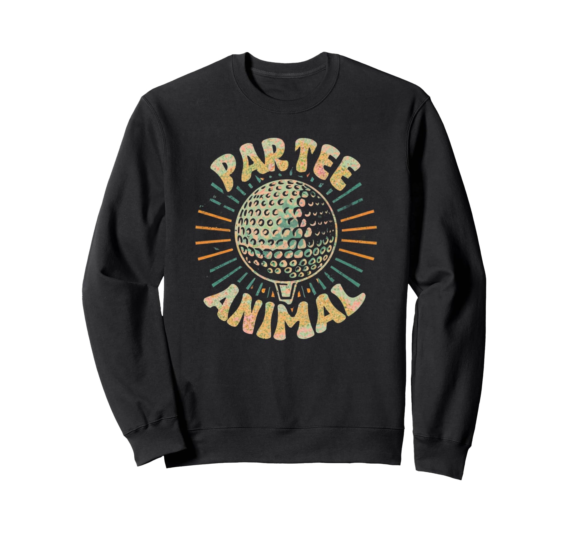 Par Animal Funny Golf Golfer Lets Sweatshirt - Fun Novelty Design Unisex - T-Shirt, Sweatshirt, Hoodie
