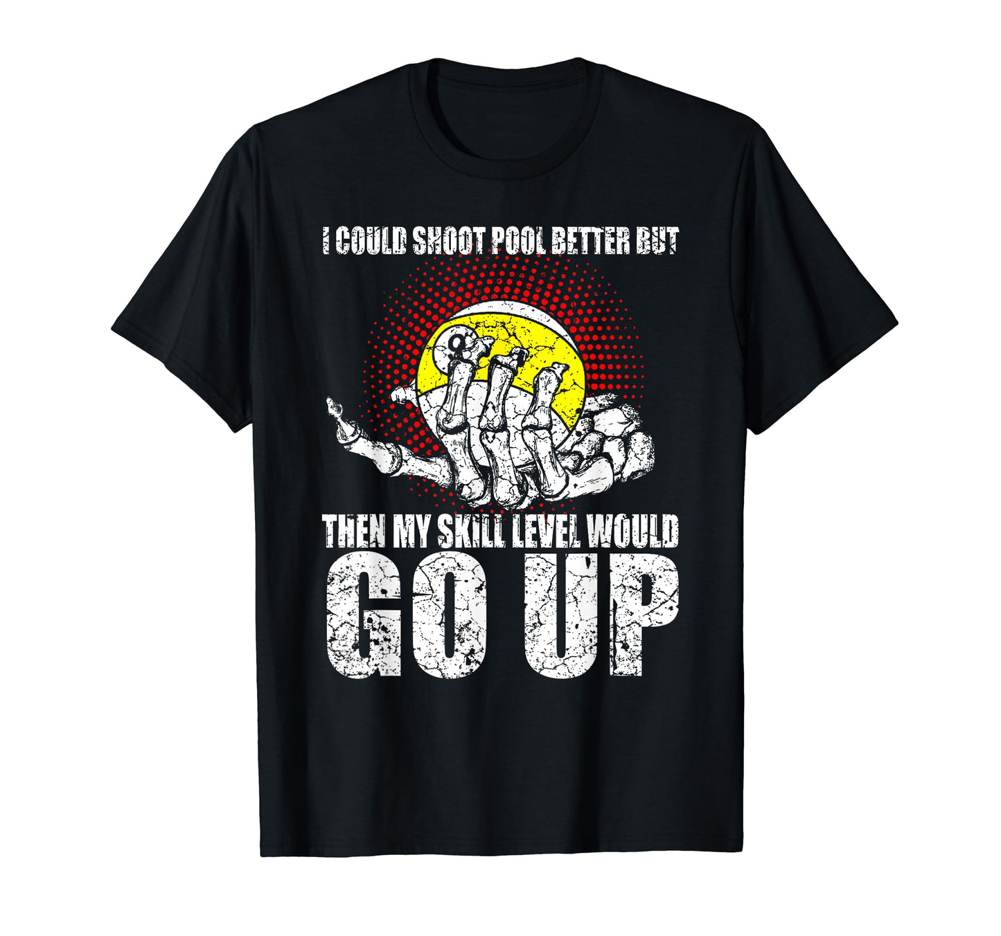 Billard Billiard Player Snooker T-Shirt - Casual Everyday Wear Men Women - T-Shirt, Sweatshirt, Hoodie