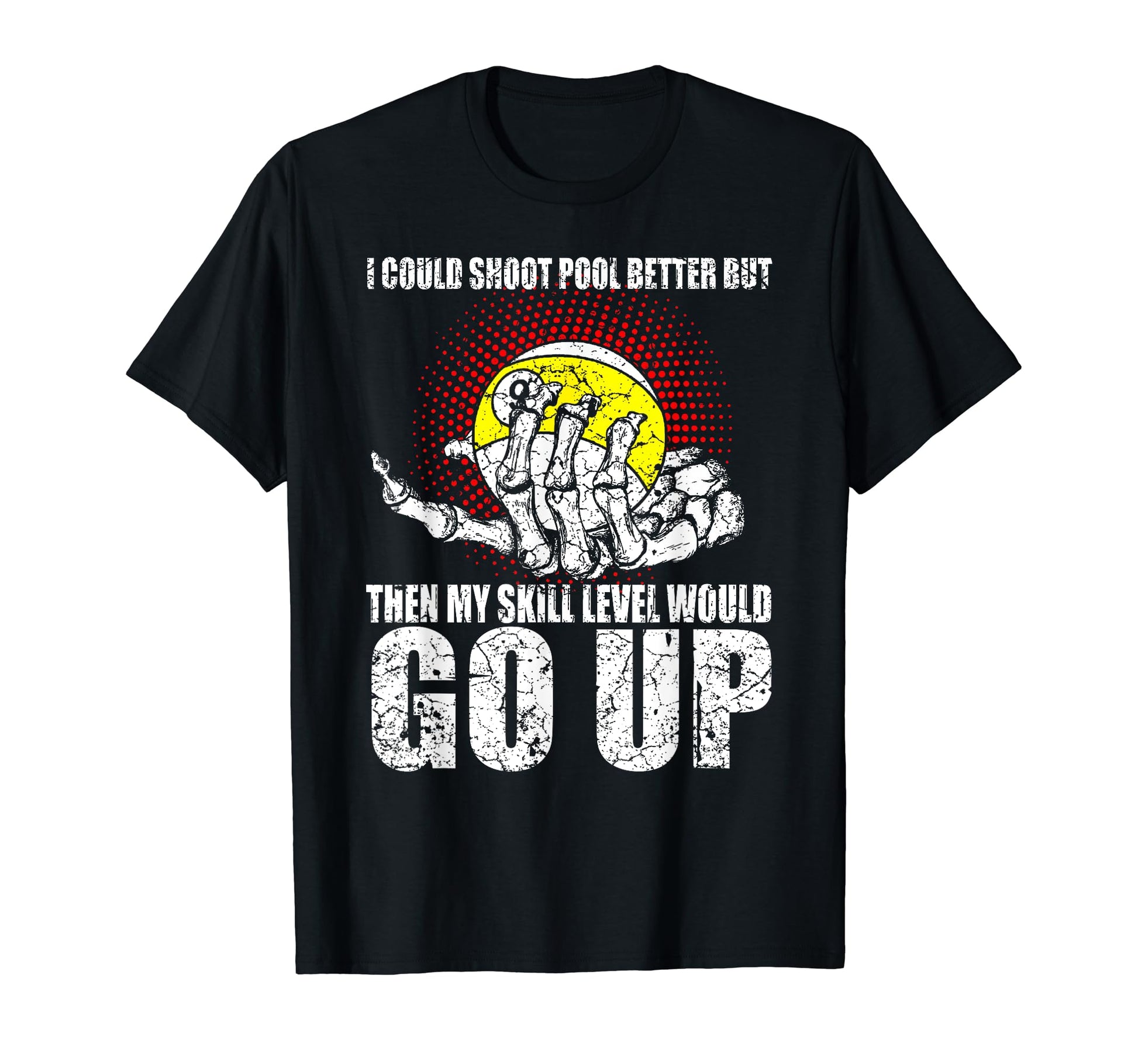 Billard Billiard Player Snooker T-Shirt - Casual Everyday Wear Men Women - T-Shirt, Sweatshirt, Hoodie