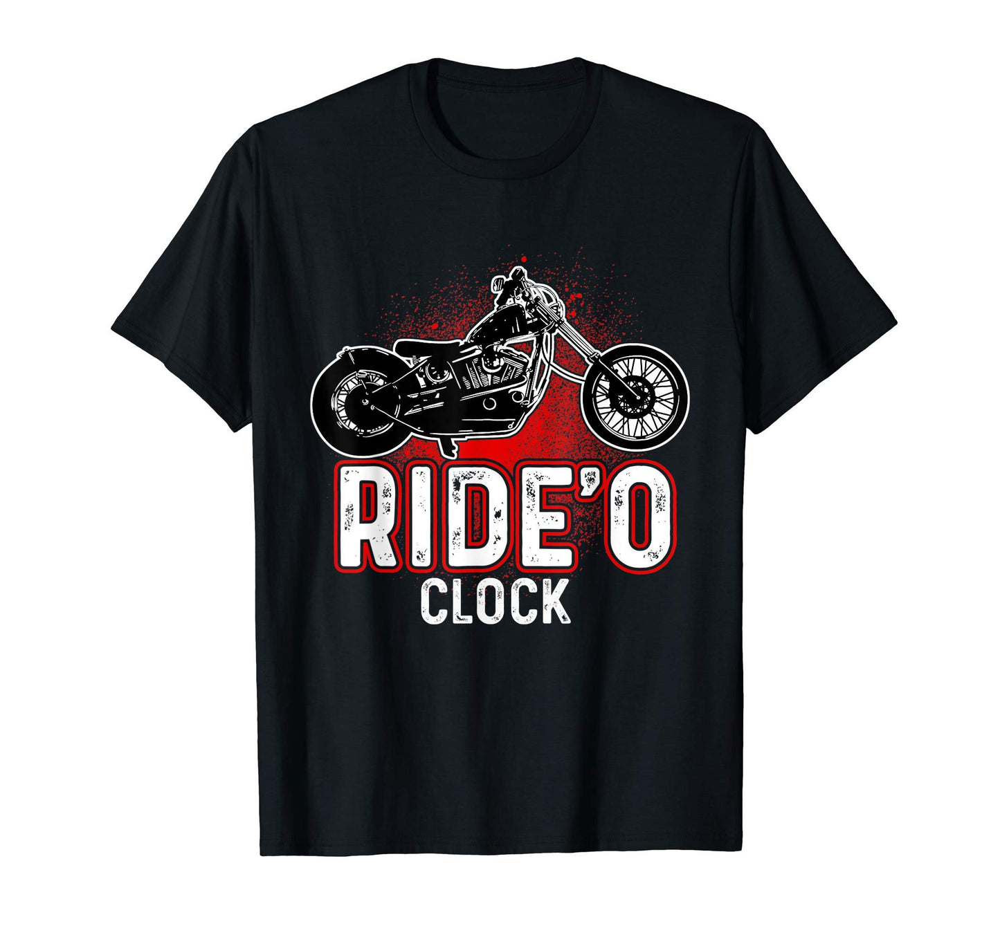 Motorcycle Gift Biker Rideo Clock Ride T-Shirt - Graphic Print for Adults - T-Shirt, Sweatshirt, Hoodie