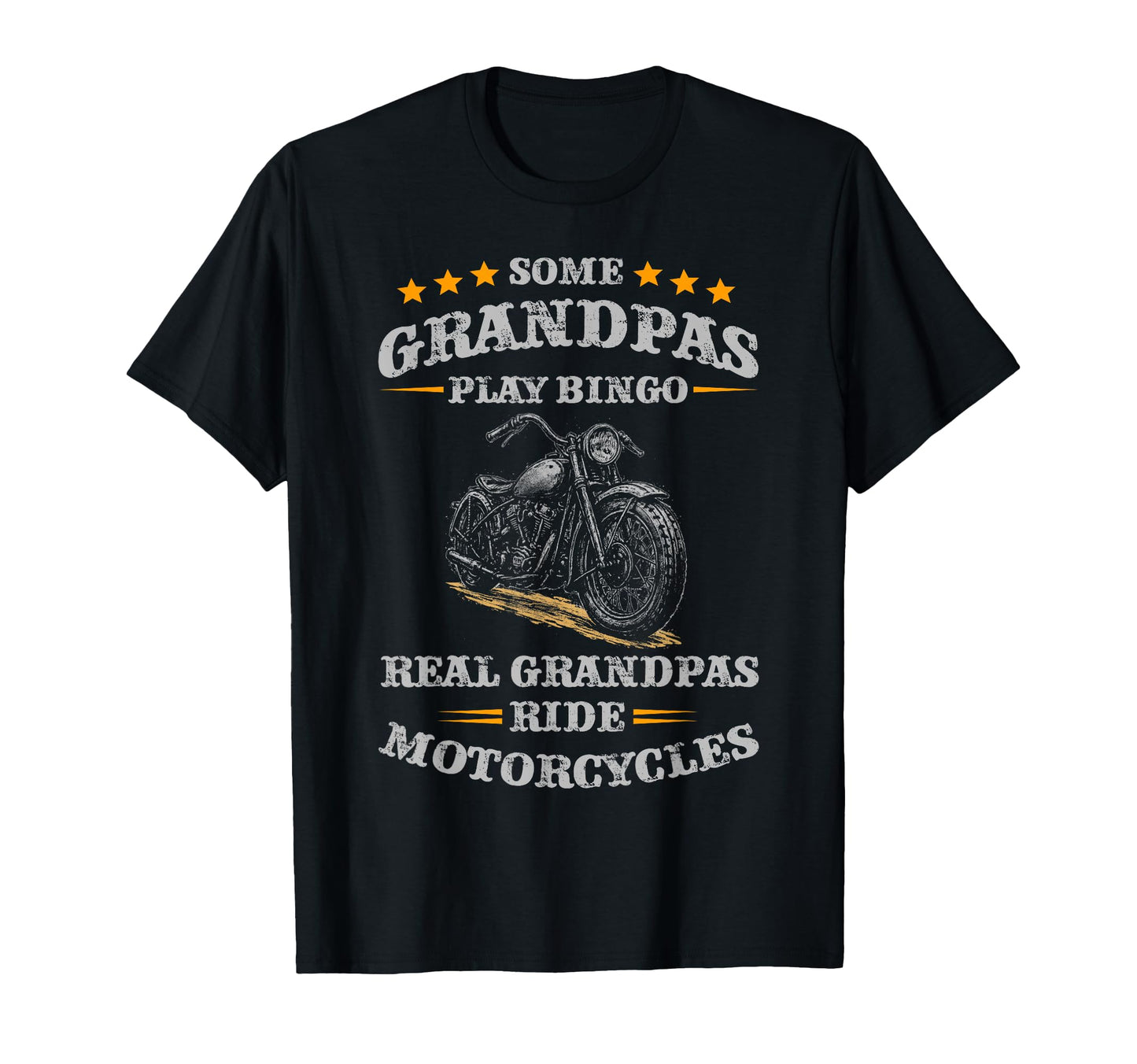 Some Grandpas Play Bingo Real T-Shirt - Casual Everyday Wear Unisex - T-Shirt, Sweatshirt, Hoodie